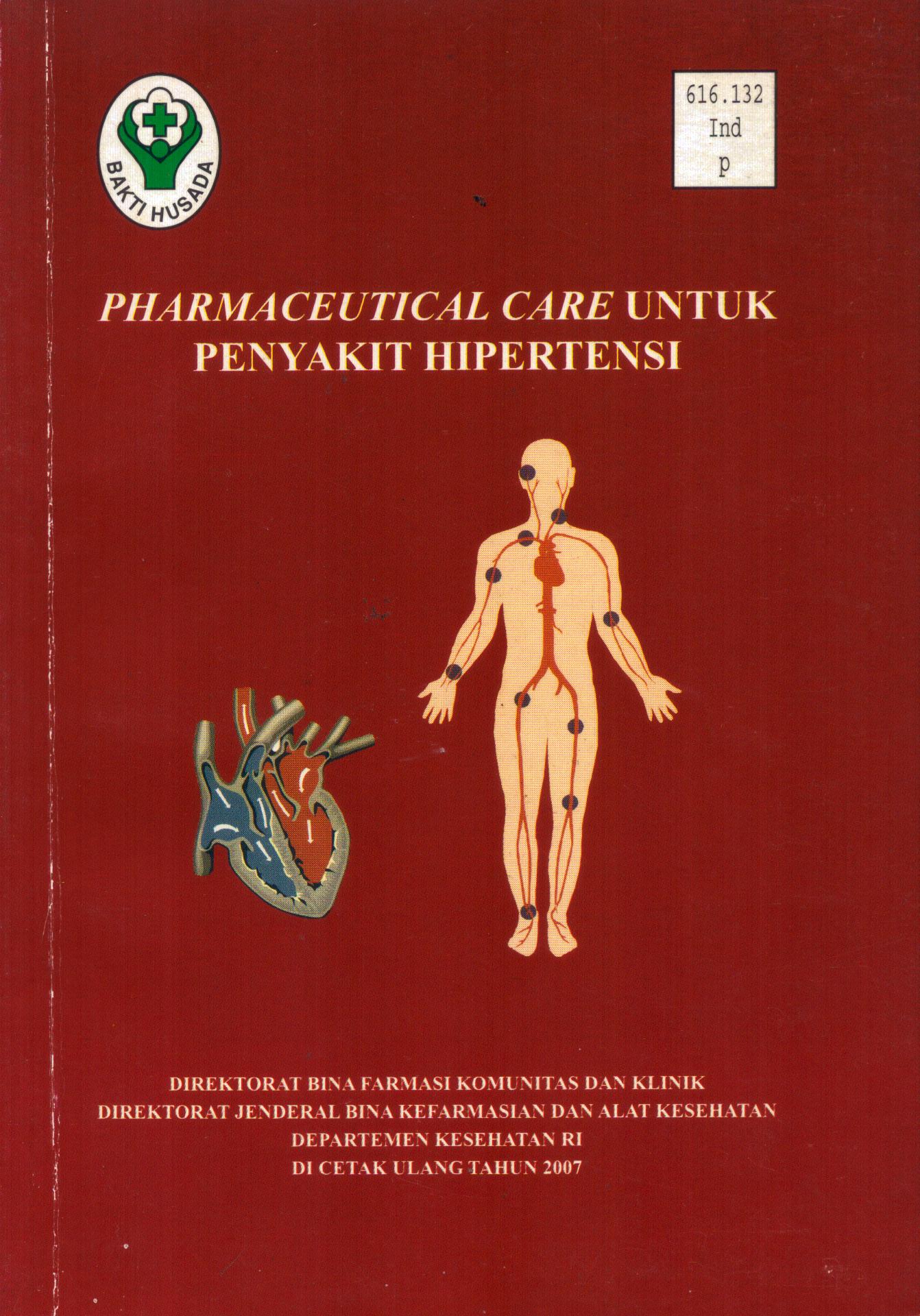 Cover Pharmaceutical Care untuk Penyakit Hipertensi / Departemen Kesehatan RI