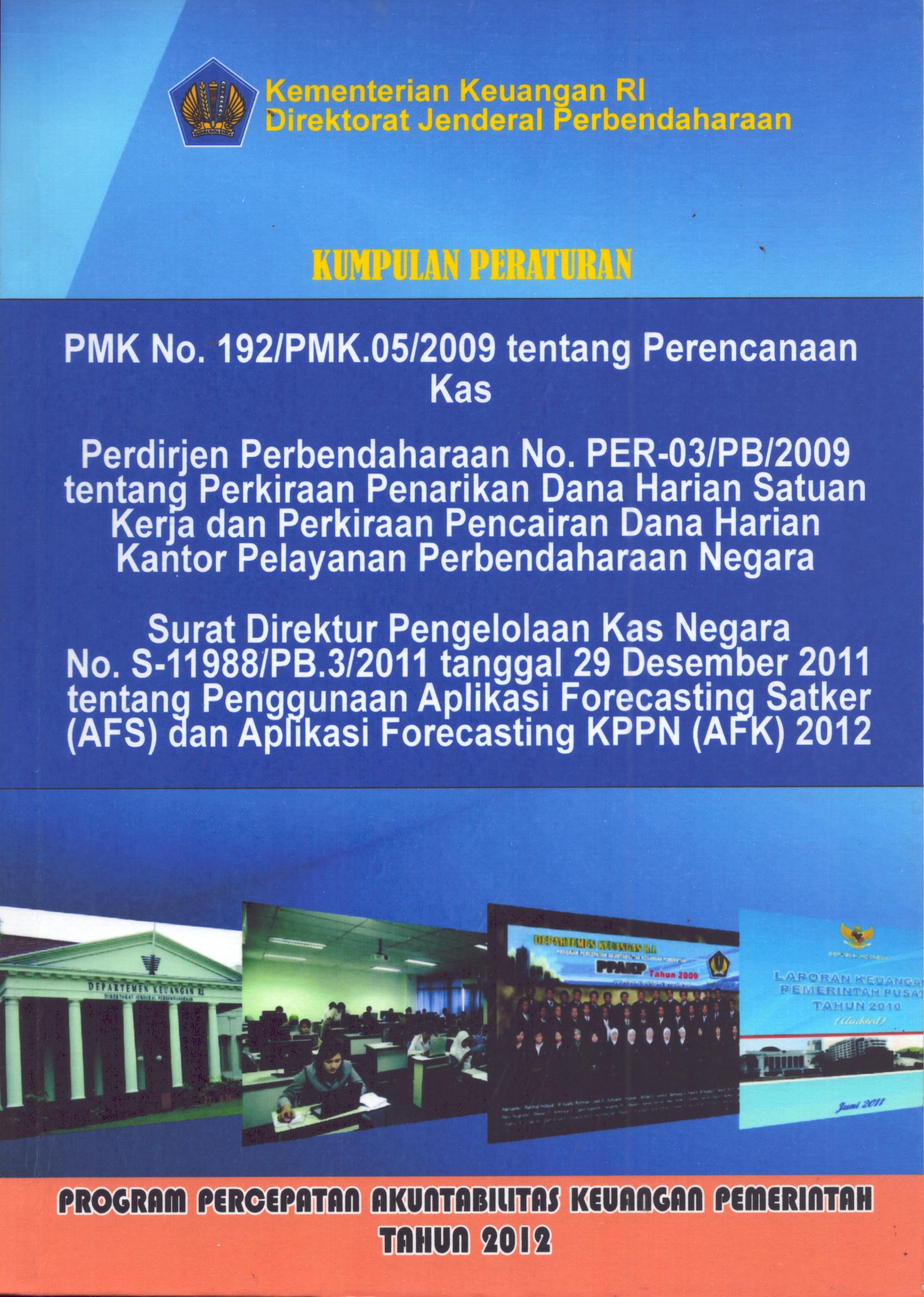 Cover Kumpulan Peraturan :  Program Percepatan Akuntabilitas Keuangan Pemerintah / Kementerian Keuangan Republik Indonesia