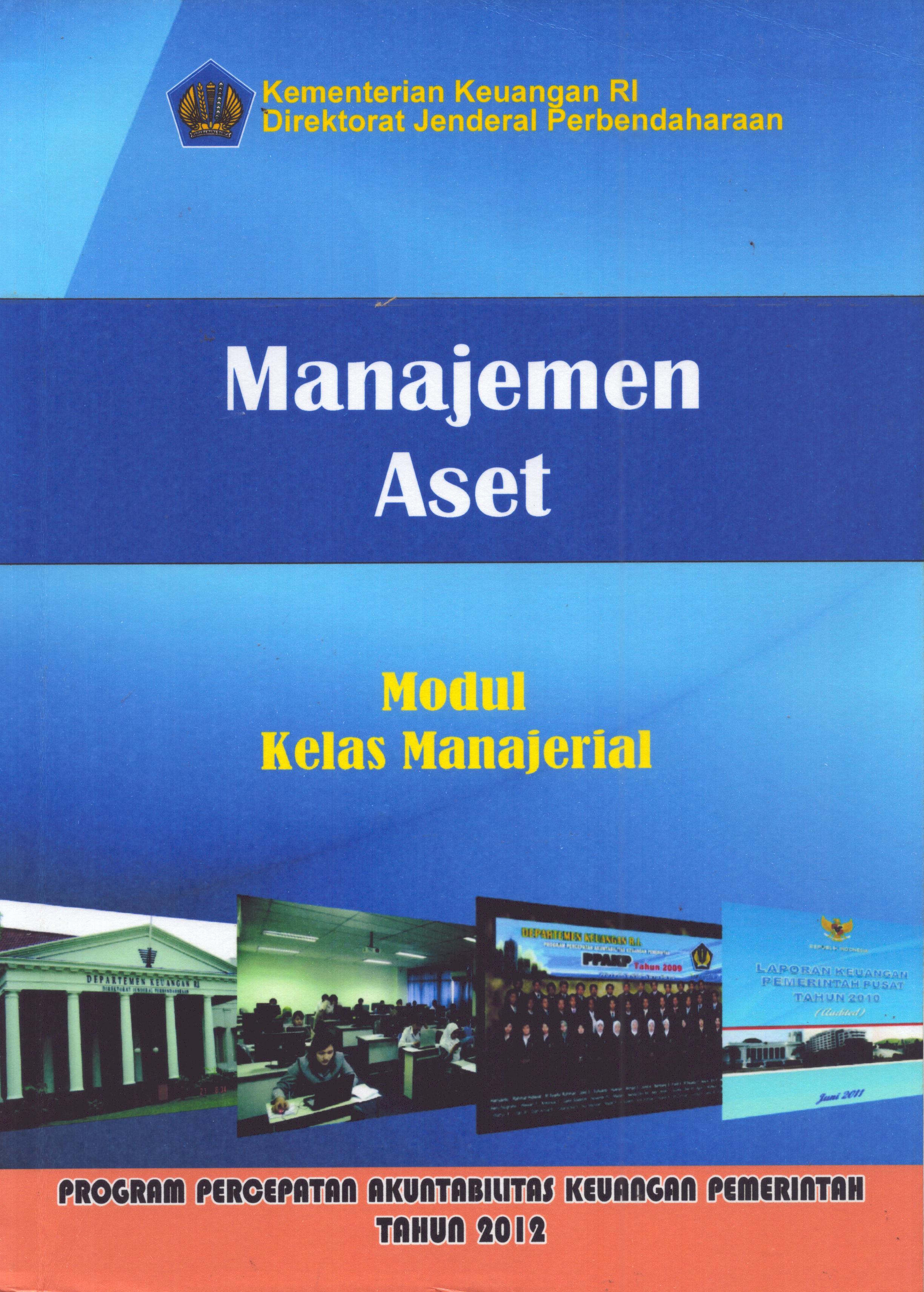 Cover Modul Kelas Manajerial: Manajemen Aset / Kementerian Keuangan Republik Indonesia
