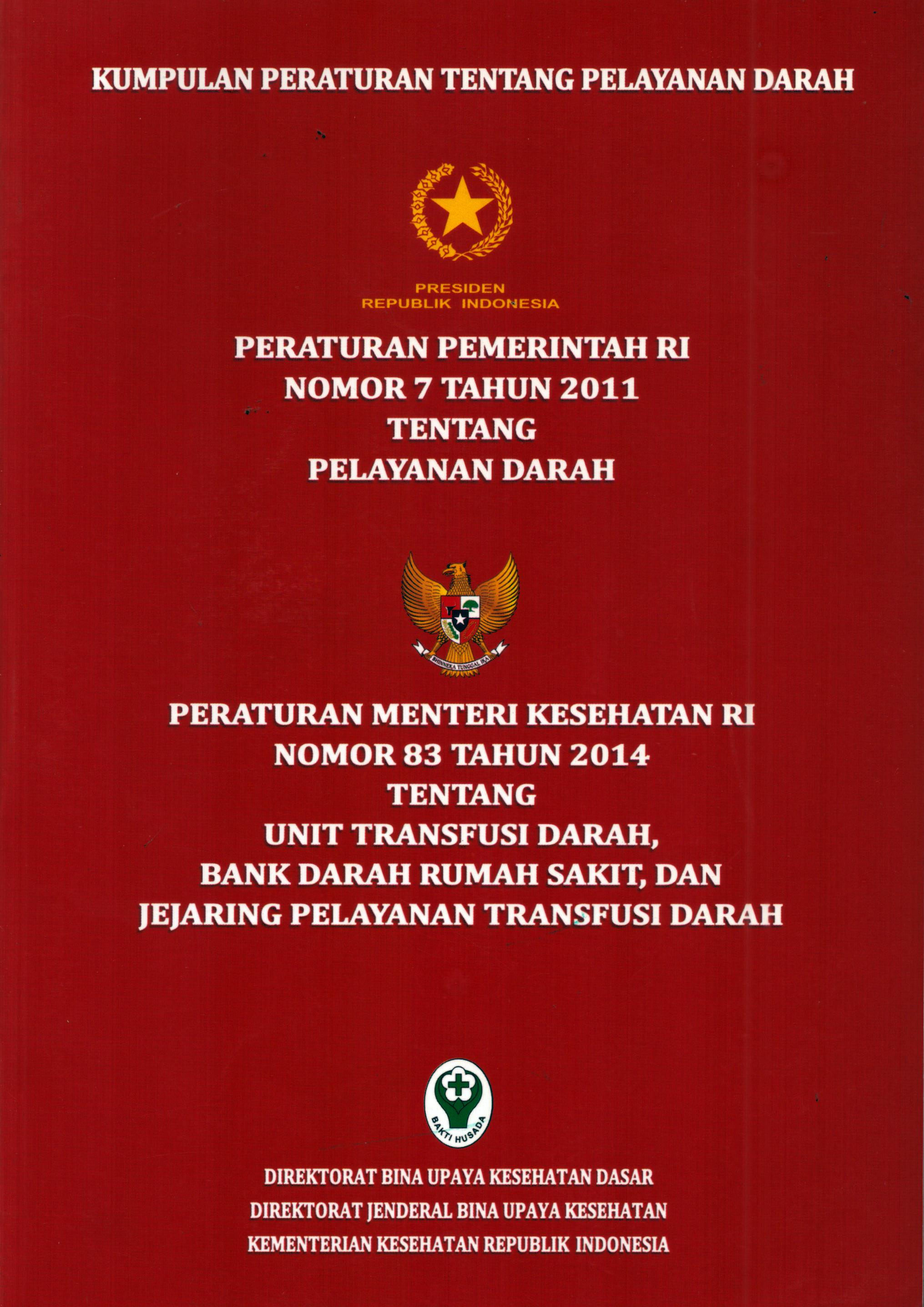 Cover Kumpulan Peraturan Tentang Pelayanan Darah / Kementerian Kesehatan Republik Indonesia