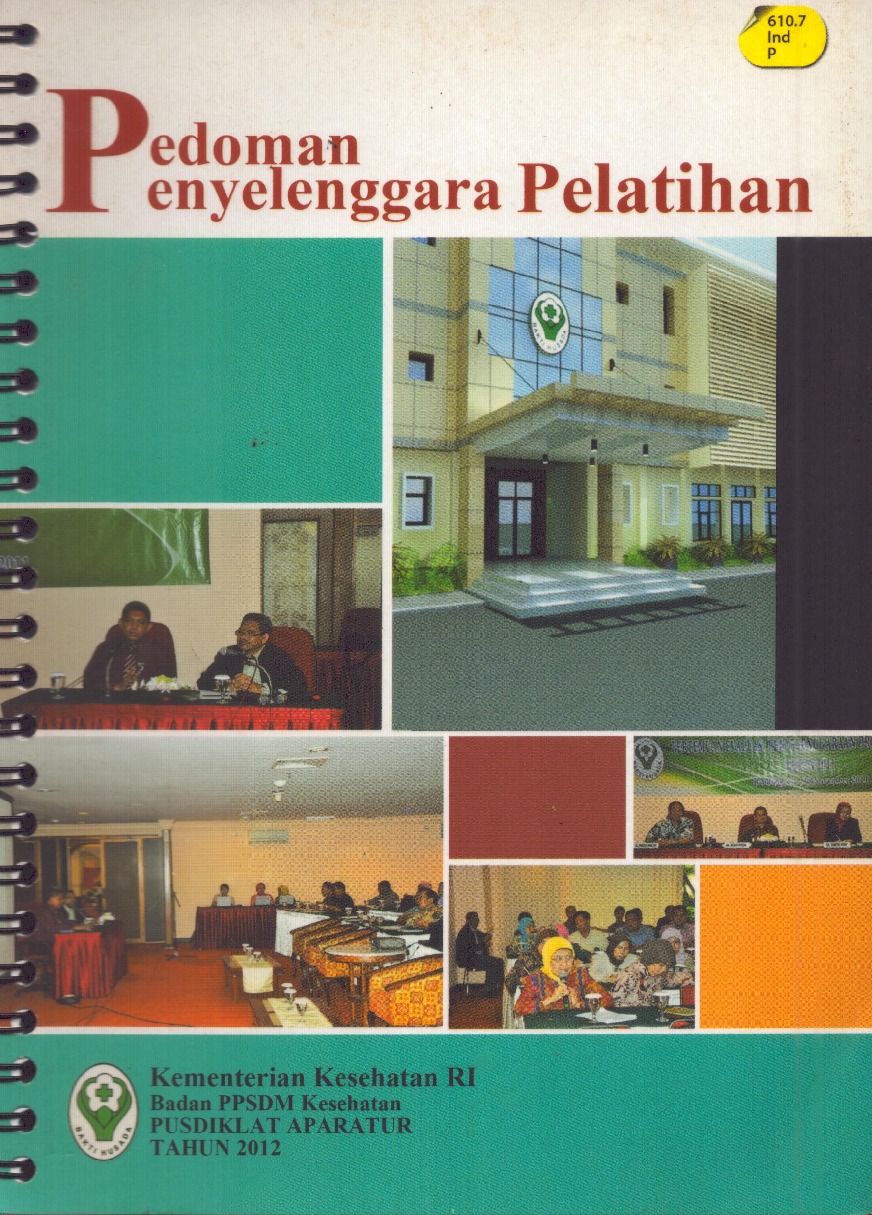 Cover Pedoman Penyelenggara Pelatihan / Badan Pengembangan dan Pemberdayaan Sumber Daya Manusia Kesehatan