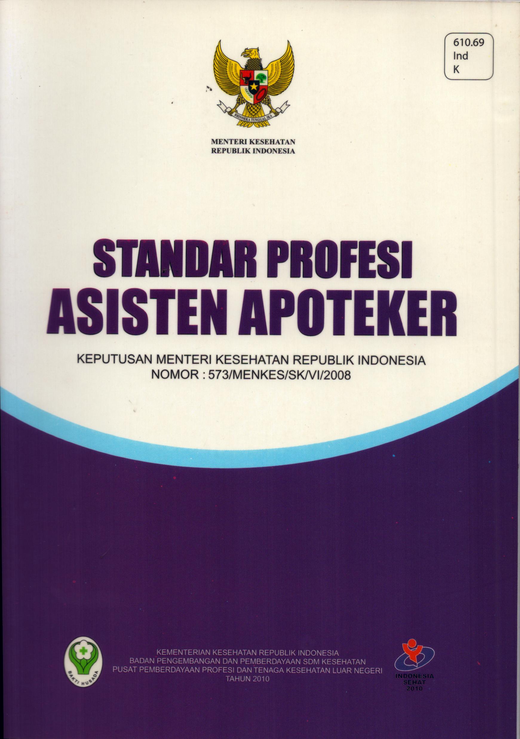 Cover Standar Profesi Asisten Apoteker / Departemen Kesehatan Republik Indonesia