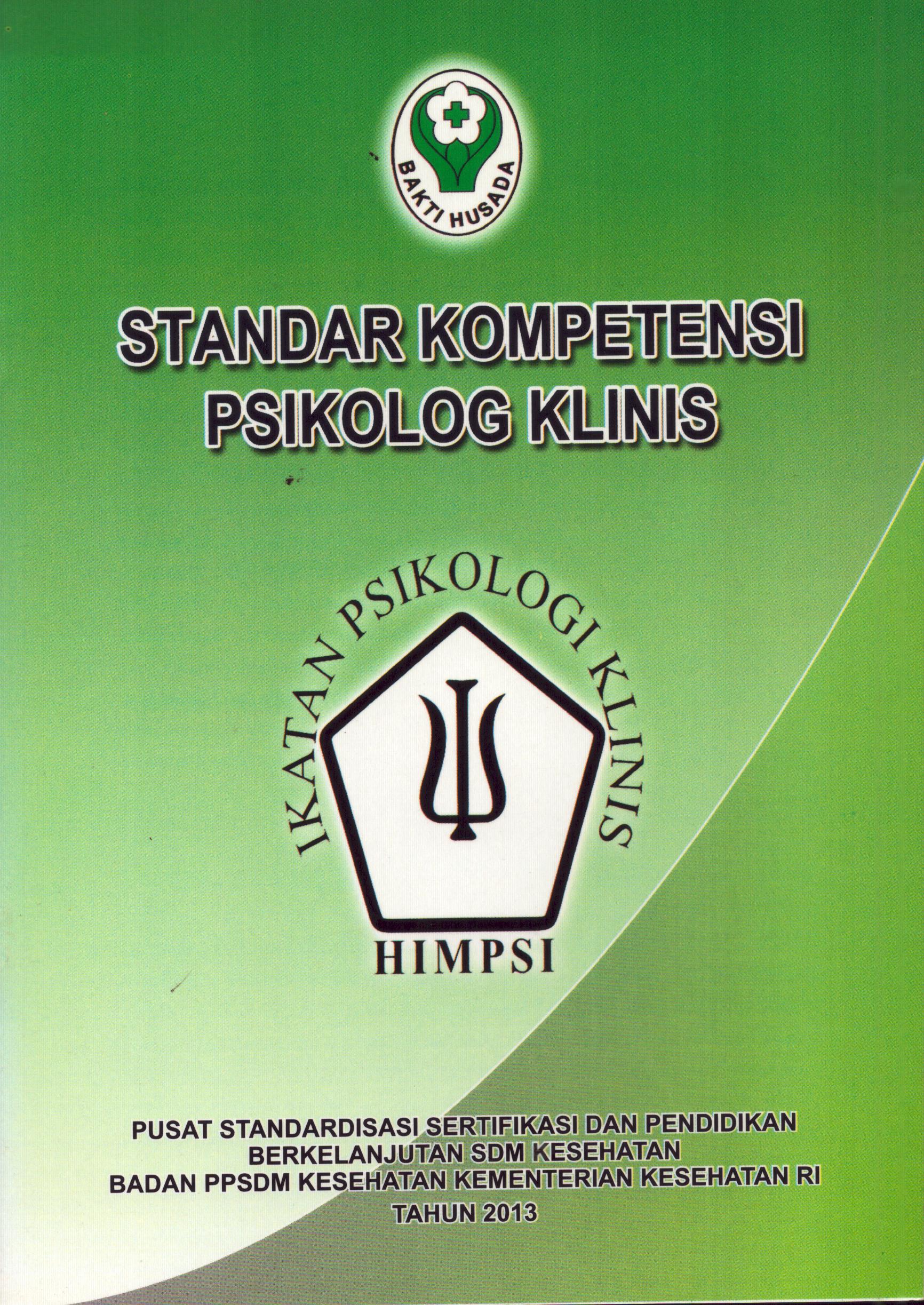 Cover Standar Kompetensi Psikolog Klinis. / Badan Pengembangan dan Pemberdayaan Sumber Daya Manusia Kesehatan
