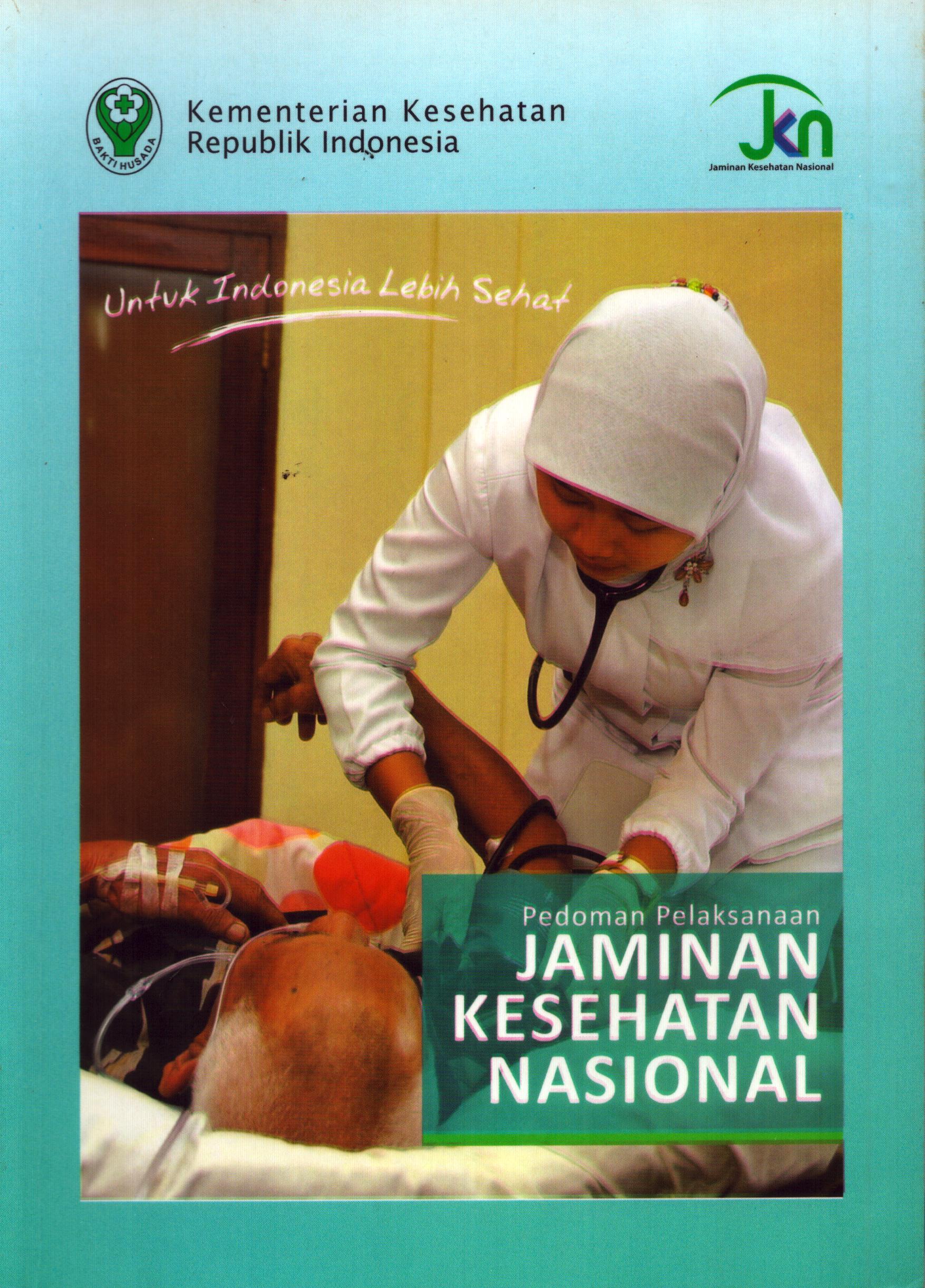 Cover Pedoman Pelaksanaan Jaminan Kesehatan Nasional / Kementerian Kesehatan Republik Indonesia