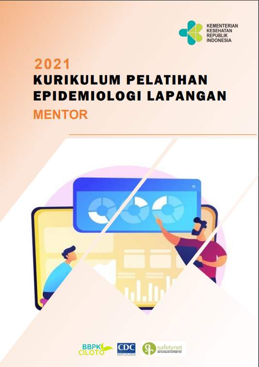 Cover Pelatihan bagi Mentor Pelatihan Epidemiologi Lapangan / Balai Besar Pelatihan Kesehatan (BBPK Ciloto)
