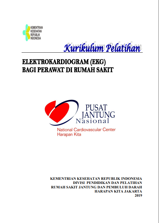 Cover Pelatihan Elektrokardiogram (EKG) bagi Perawat di Rumah Sakit / Pusat Jantung Nasional