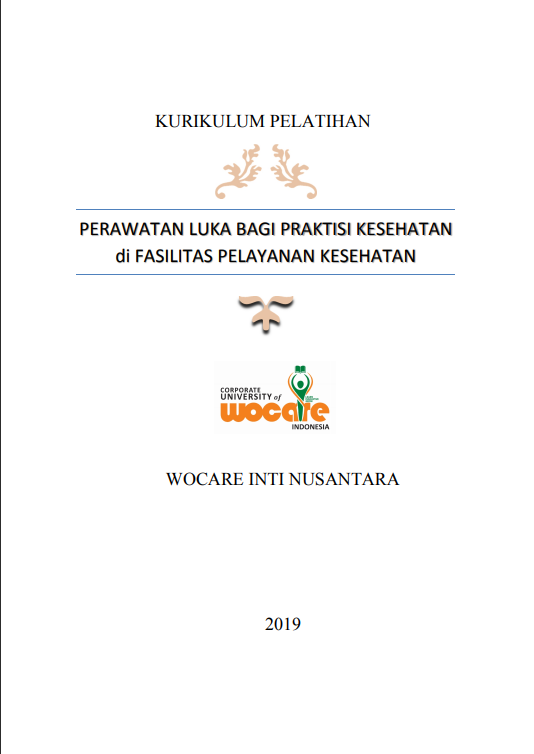 Cover Pelatihan Perawatan Luka bagi Praktisi Kesehatan di Fasilitas Pelayanan Kesehatan / Wocare Inti Nusantara