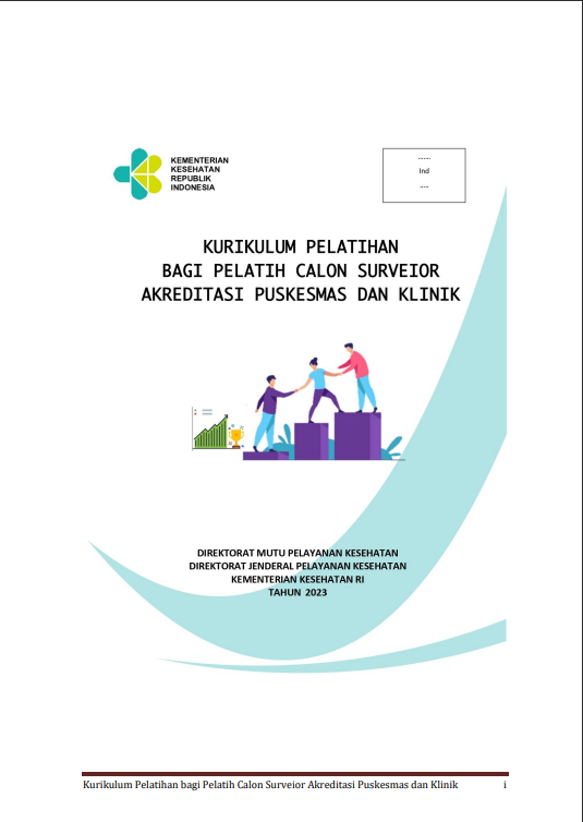 Cover Pelatihan bagi Pelatih Calon Surveior Akreditasi Puskesmas dan Klinik / Direktur Mutu Pelayanan Kesehatan