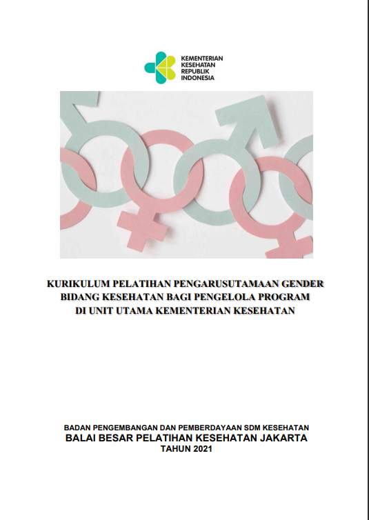 Cover Pelatihan Pengarusutamaan Gender Bidang Kesehatan bagi Pengelola Program di Unit Utama Kementerian Kesehatan (Blended) / Balai Besar Pelatihan Kesehatan (BBPK) Jakarta