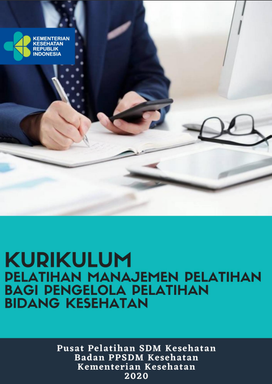 Cover Pelatihan Manajemen Pelatihan bagi Pengelola Pelatihan Bidang Kesehatan / Badan Pengembangan dan Pemberdayaan Sumber Daya Manusia Kesehatan