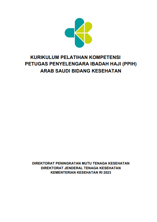 Cover Pelatihan Panitia Penyelenggaraan Ibadah Haji Bidang Kesehatan (PPIH) - Tim Kuratif Rehabilitatif - Dokter & Dokter Gigi / Direktorat Peningkatan Mutu Tenaga Kesehatan