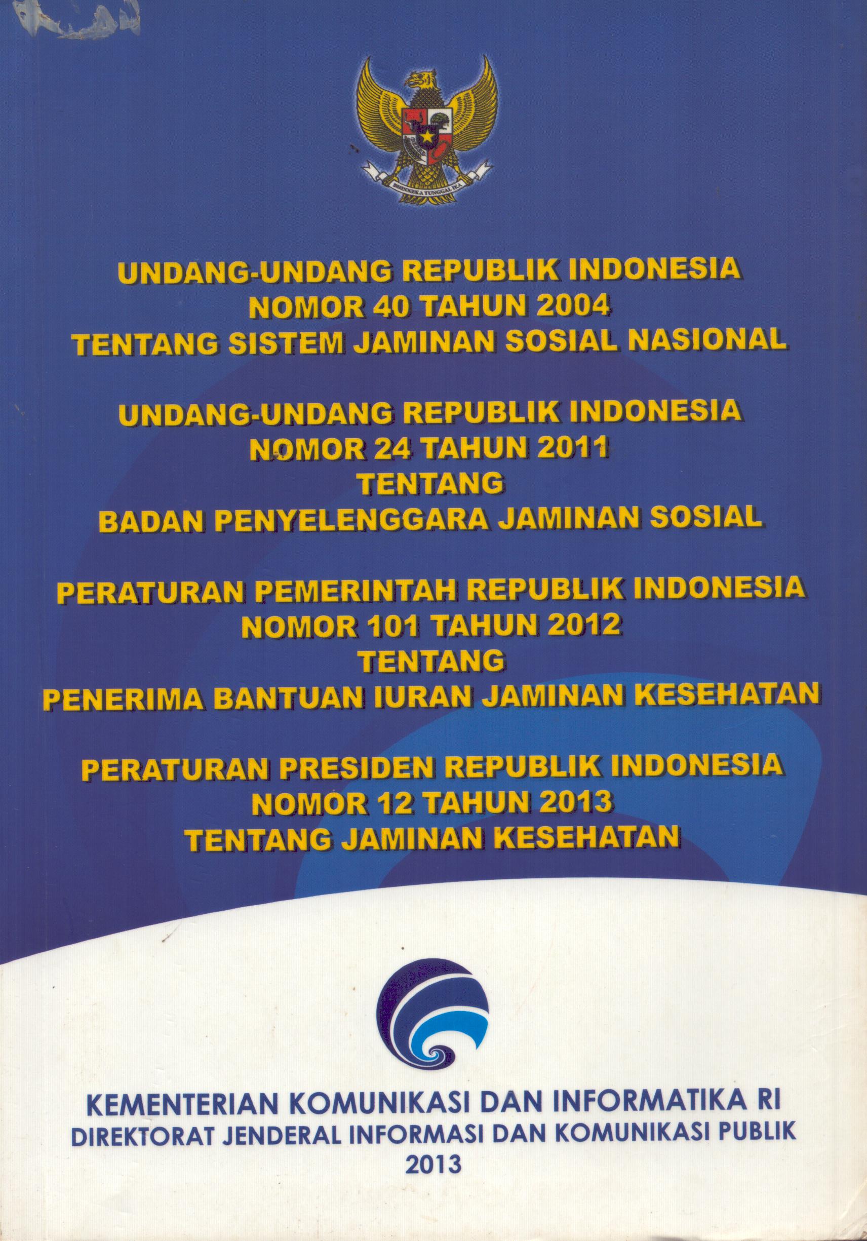 Cover Undang-Undang Republik Indonesia / Kementerian Komunikasi dan Informatika RI