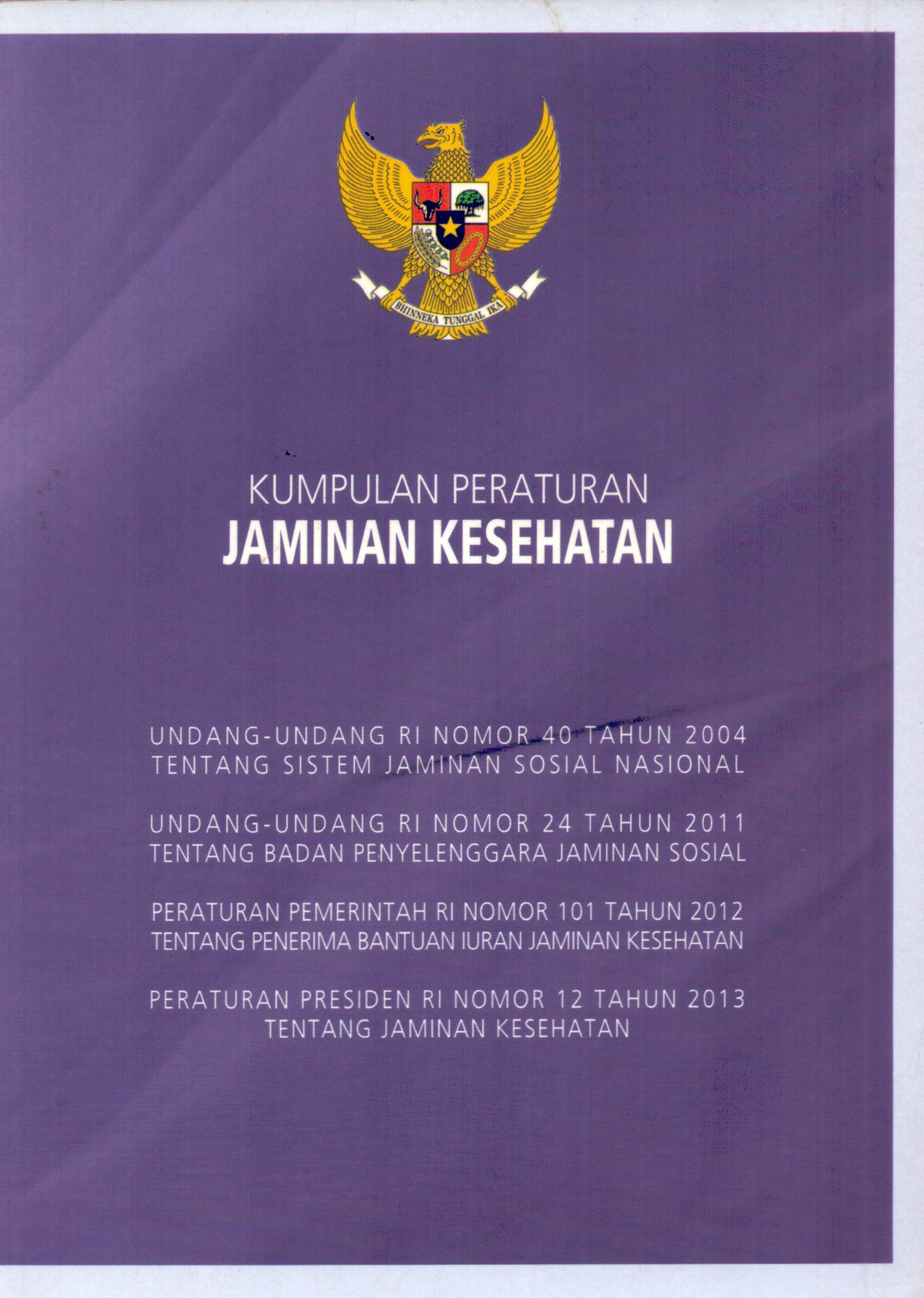 Cover Kumpulan Peraturan Jaminan Kesehatan / Peraturan presiden Republik Indonesia