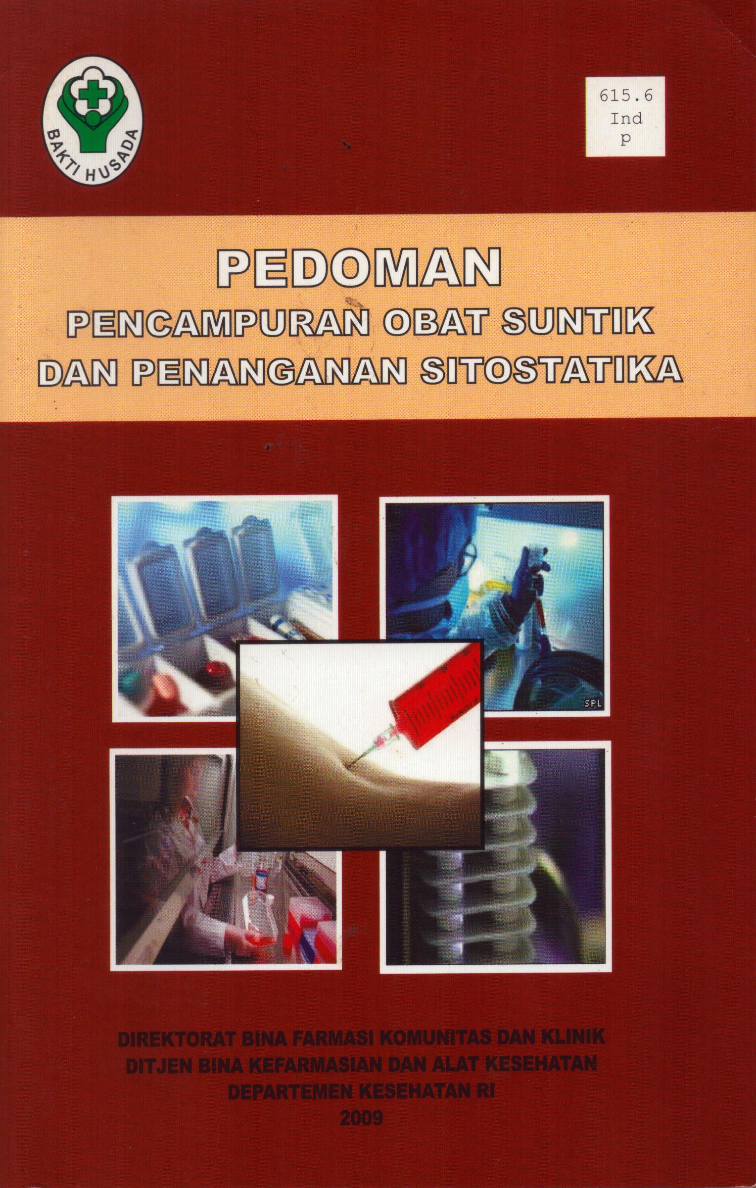 Cover Pedoman Pencampuran Obat Suntik dan Penanganan Sitostatika / Direktorat Bina Farmasi Komunitas dan Klinik