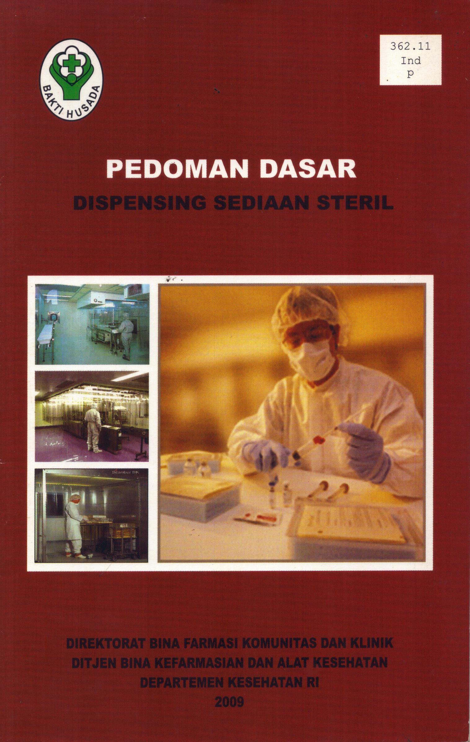 Cover Pedoman Dasar Dispensing Sediaan Steril / Direktorat Bina Farmasi Komunitas dan Klinik