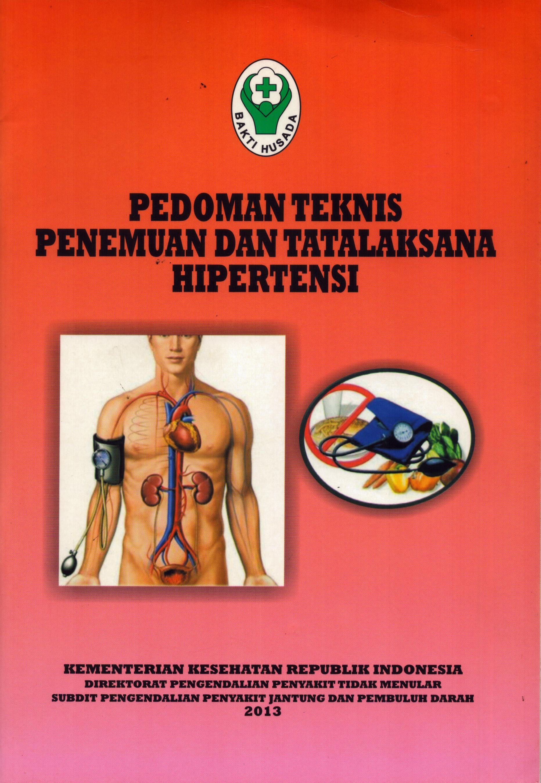 Cover Pedoman Teknis Penemuan dan Tata laksana Hipertensi / Direktorat Pengendalian Penyakit Tidak Menular