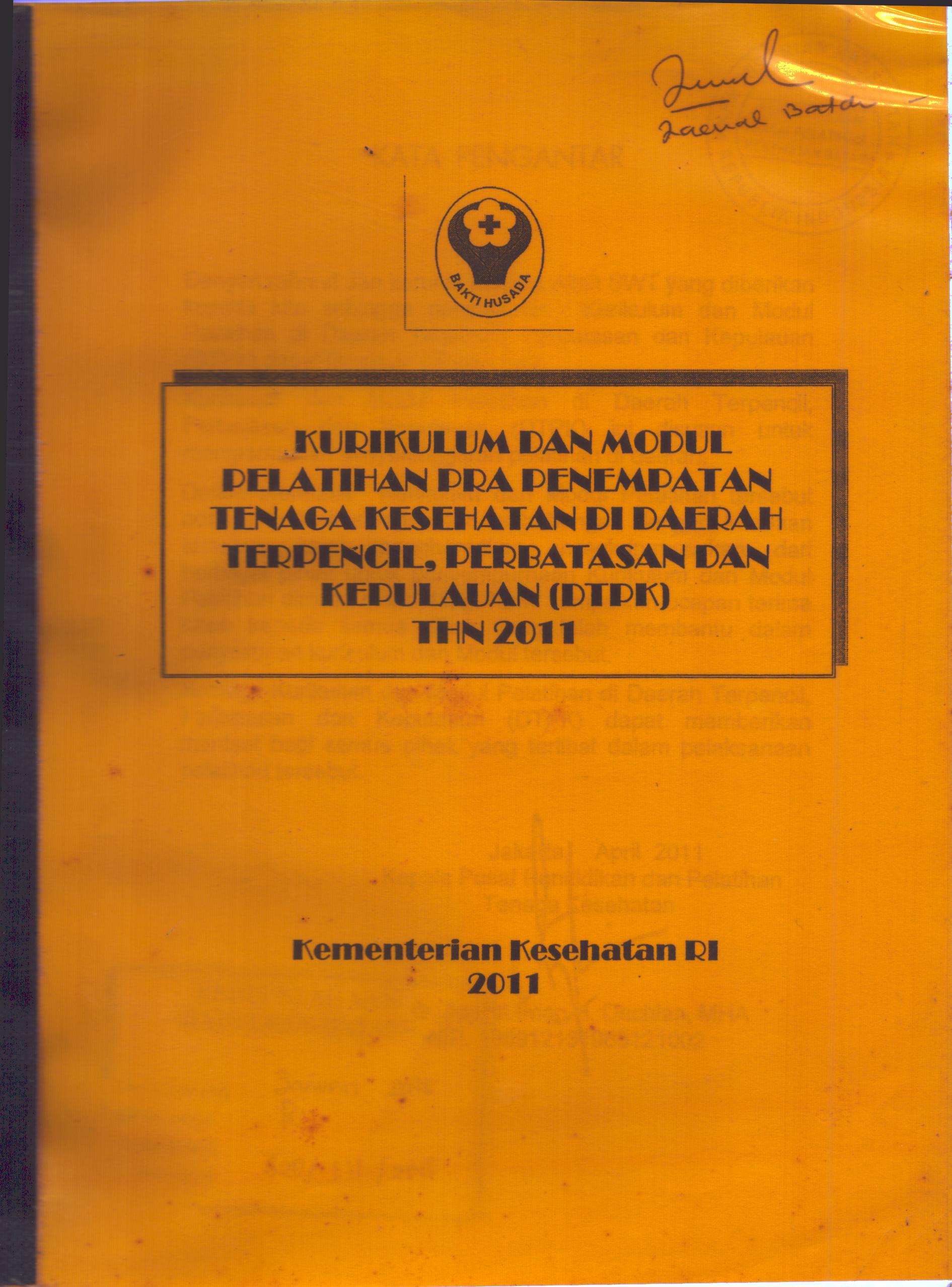 Cover Kurikulum dan Modul :  Pelatihan Pra Penempatan Tenaga Kesehatan di DTPK / Pusat Pendidikan dan Pelatihan Tenaga Kesehatan
