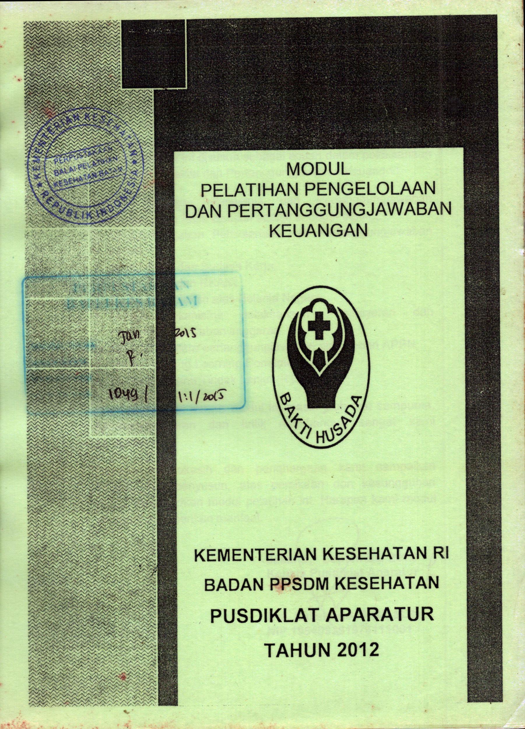 Cover Modul pelatihan Pengelolaan dan Pertanggungjawaban Keuangan / Badan Pengembangan dan Pemberdayaan Sumber Daya Manusia Kesehatan