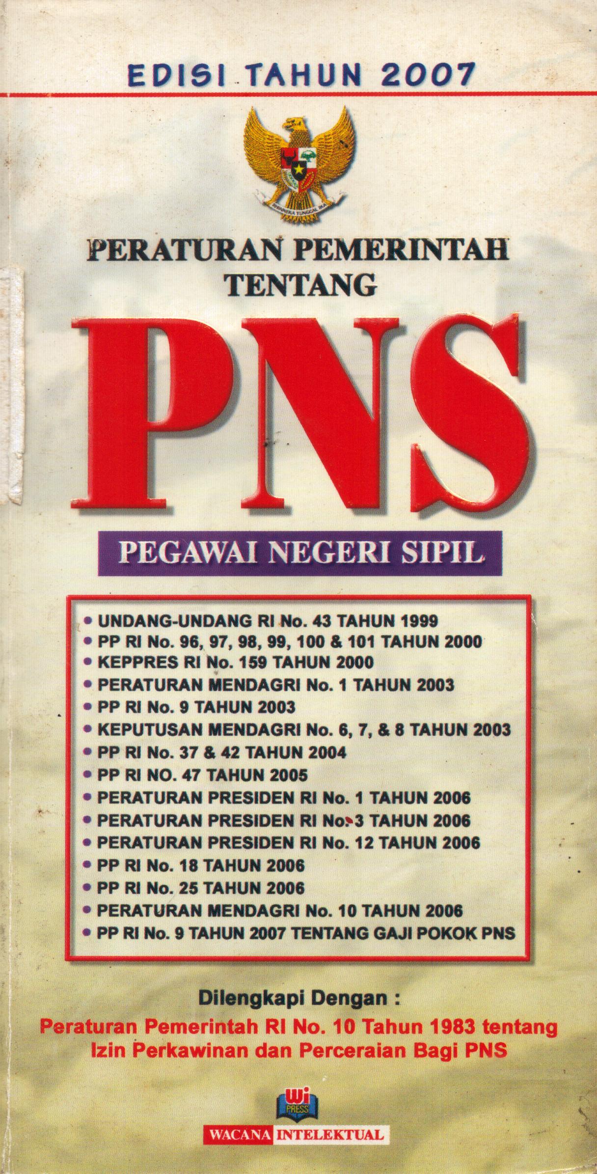 Cover Peraturan Pemerintah :  Tentang PNS / Presiden Republik Indonesia