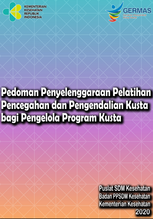 Cover Pelatihan P3 Pelatihan Pencegahan dan Pengendalian (P2) Kusta bagi Pengelola Program Kusta / Badan Pengembangan dan Pemberdayaan Sumber Daya Manusia Kesehatan