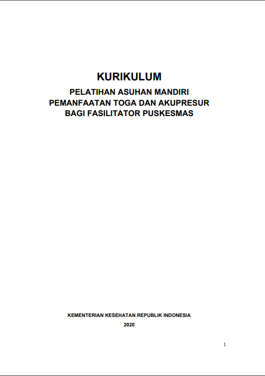 Cover Pelatihan Asuhan Mandiri Pemanfaatan Toga dan Akupresur bagi Fasilitator Puskesmas / Kementerian Kesehatan Republik Indonesia