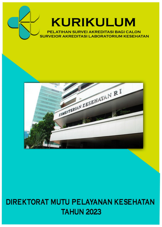 Cover Pelatihan Survei Akreditasi bagi Calon Surveior Akreditasi Laboratorium Kesehatan / Direktorat Mutu Pelayanan Kesehatan