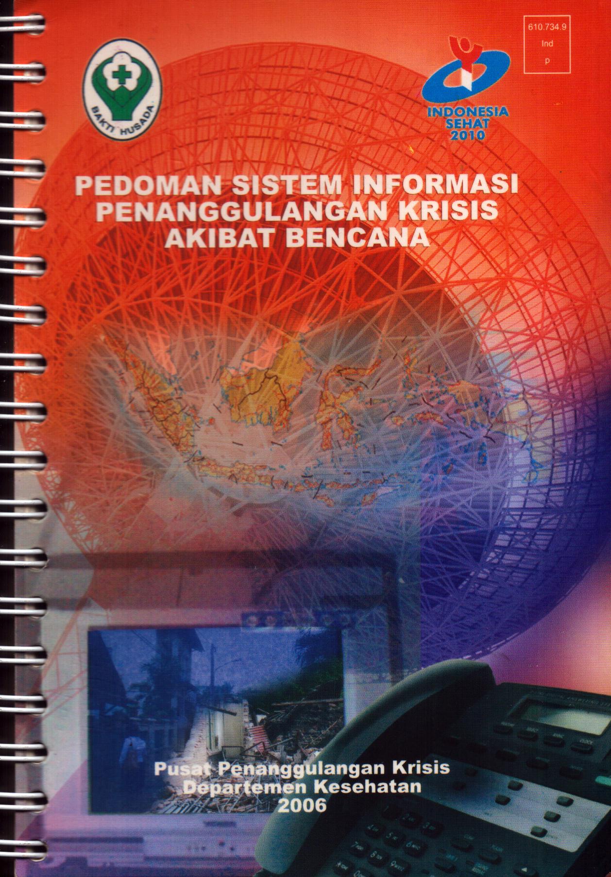 Cover Pedoman Sistem Informasi Penanggulangan Krisis Akibat Bencana / Departemen Kesehatan
