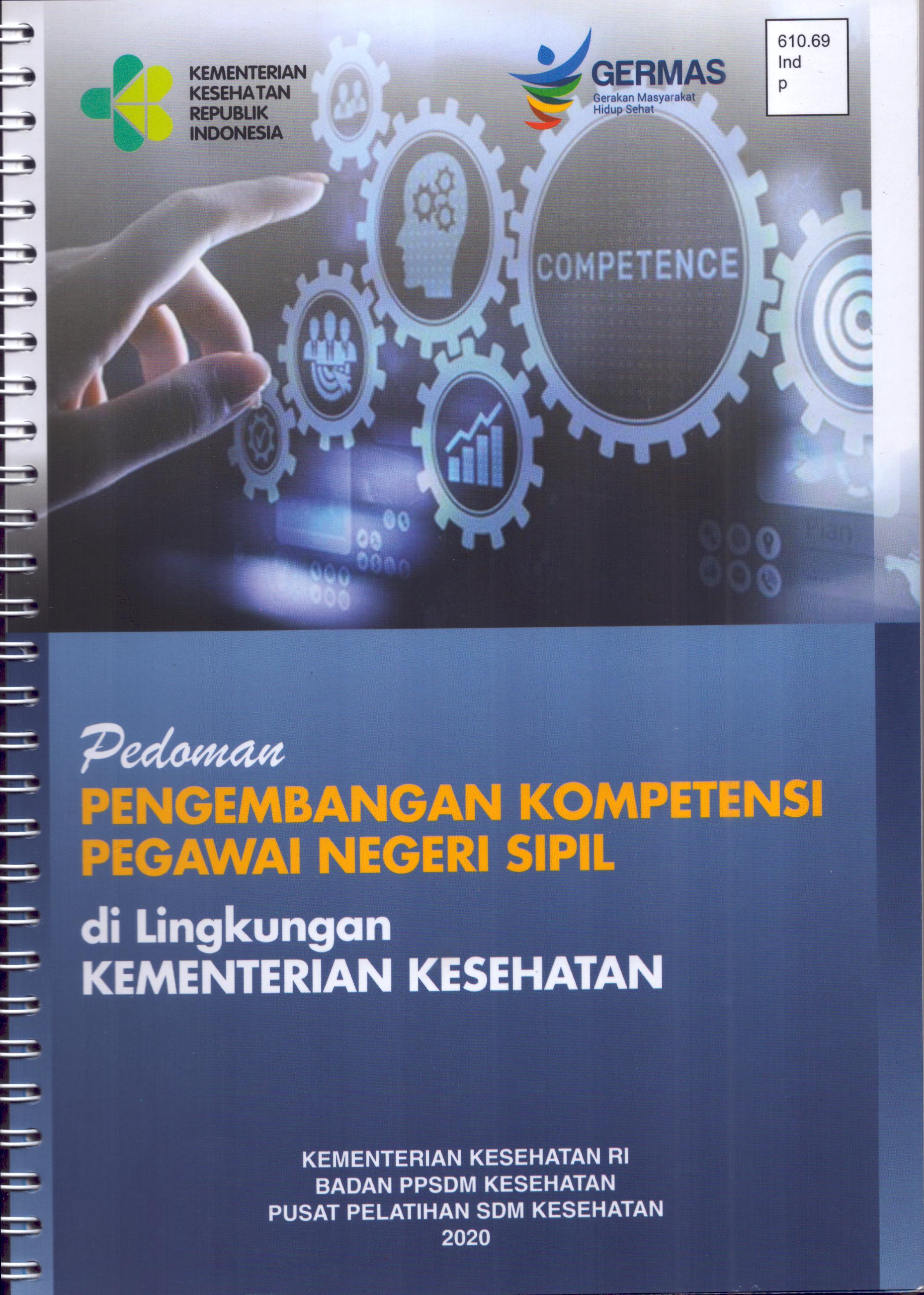 Cover Pedoman Pengembangan Kompetensi Pegawai Negeri Sipil di Lingkungan Kementerian Kesehatan / Kementerian Kesehatan