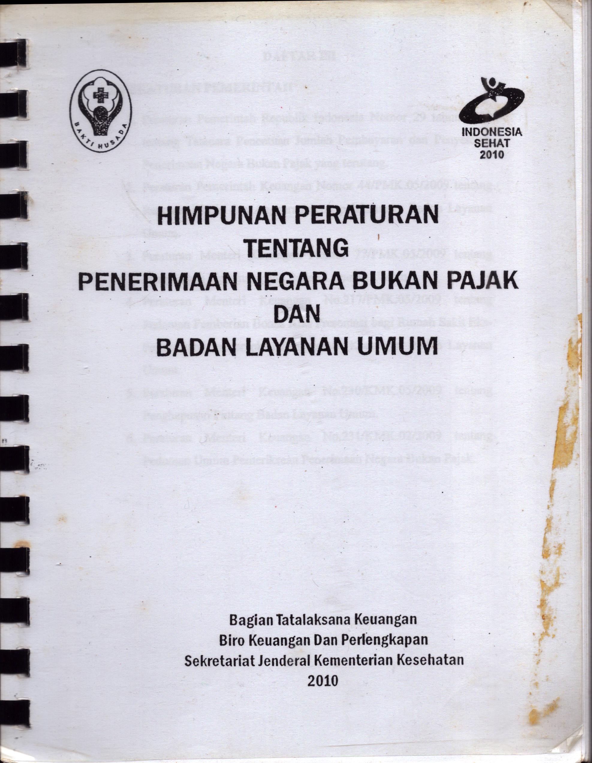 Cover Himpunan Peraturan Tentang Penerimaan Negara Bukan Pajak dan Badan Layanan Umum / Sekretariat Jenderal Kementerian Kesehatan