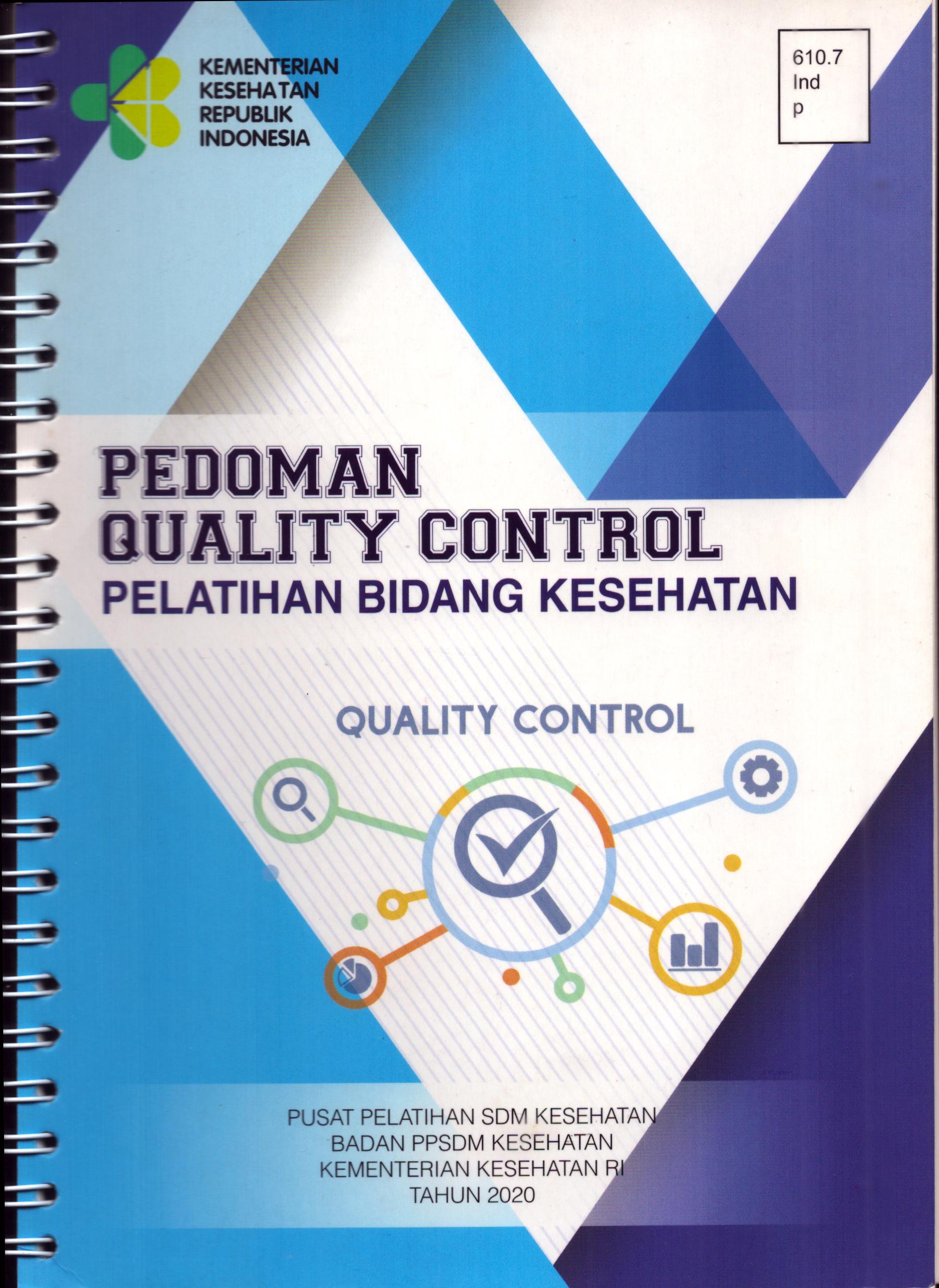 Cover Pedoman Quality Control Pelatihan Bidang Kesehatan :  Quality Control / Kementerian Kesehatan