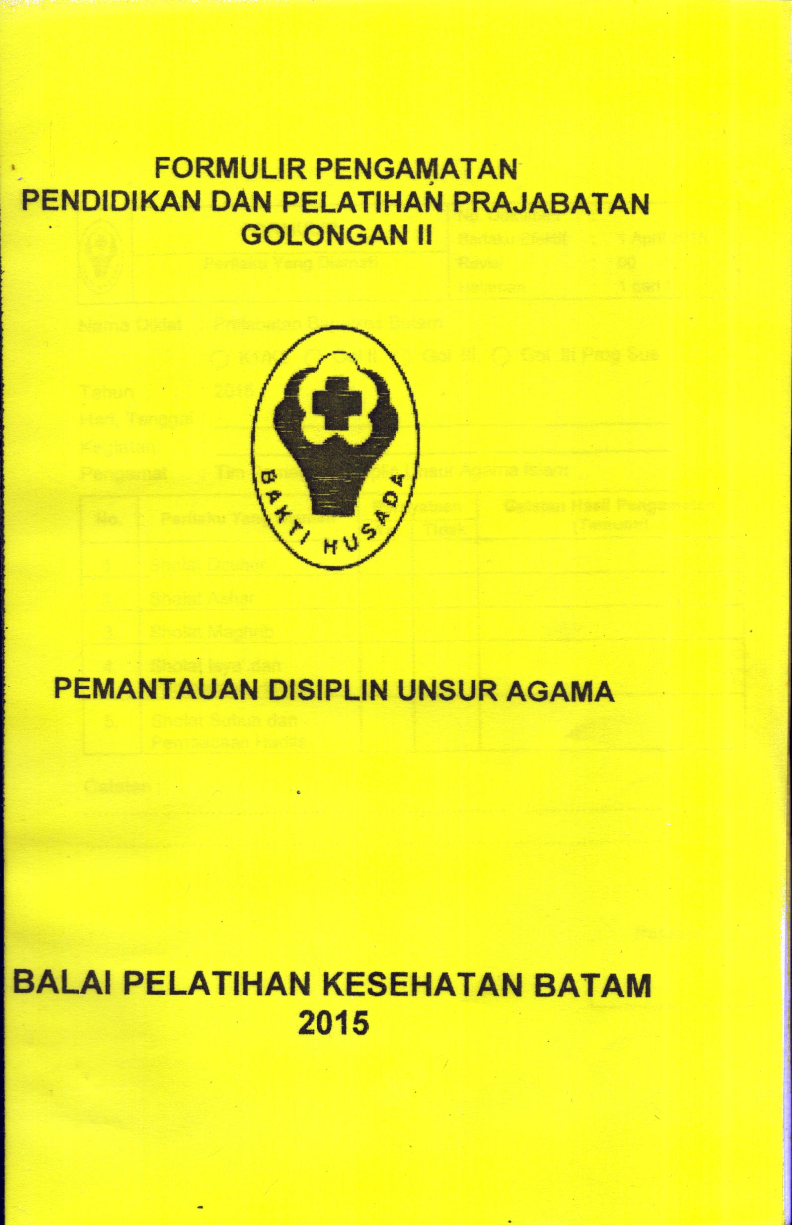 Cover Pemantauan Disiplin Unsur Agama / Balai Pelatihan Kesehatan Batam