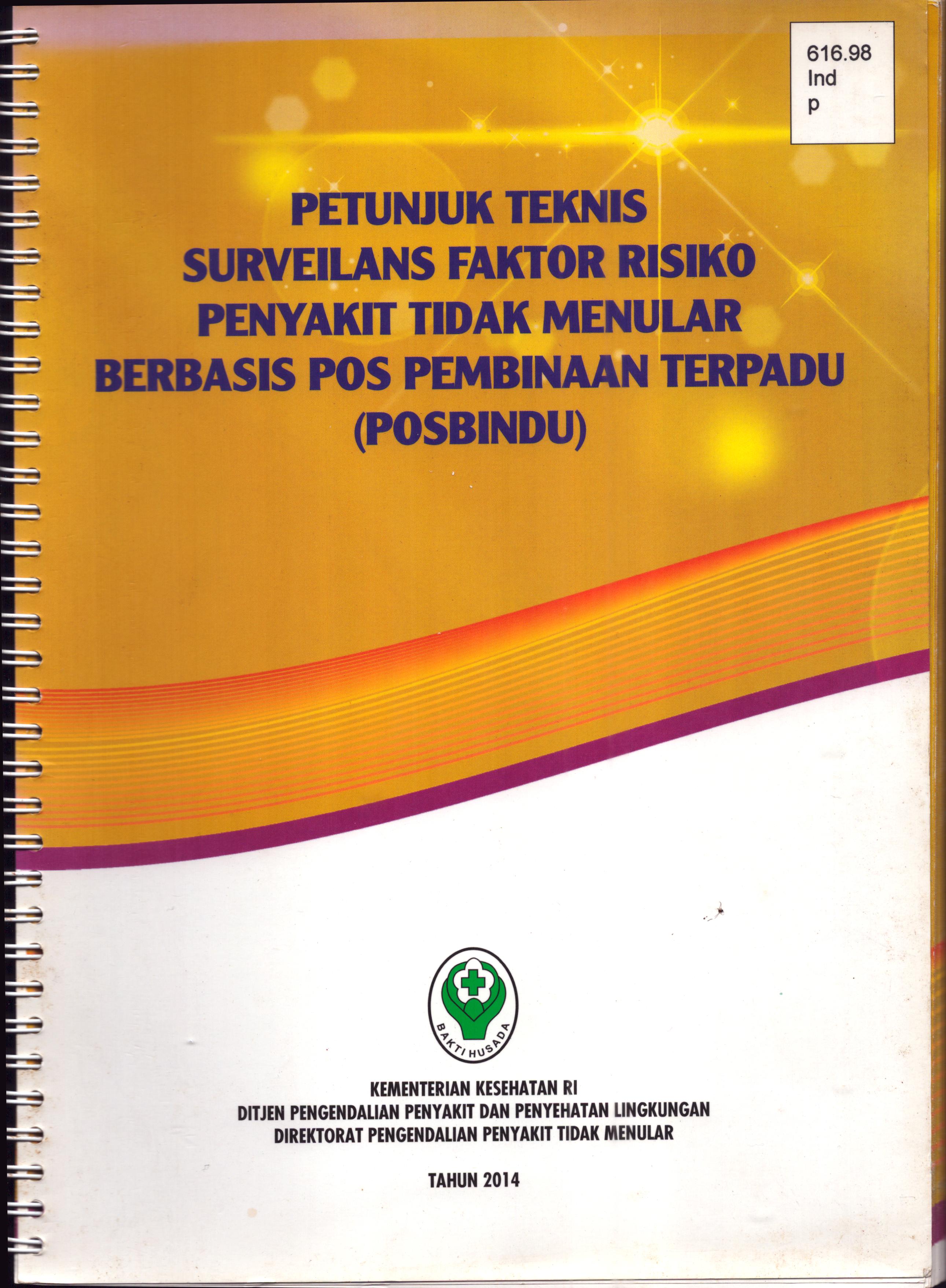 Cover Petunjuk Teknis Surveilans Faktor Risiko Penyakit Tidak Menular berbasis Pos Pembinaan Terpadu / Kementerian Kesehatan