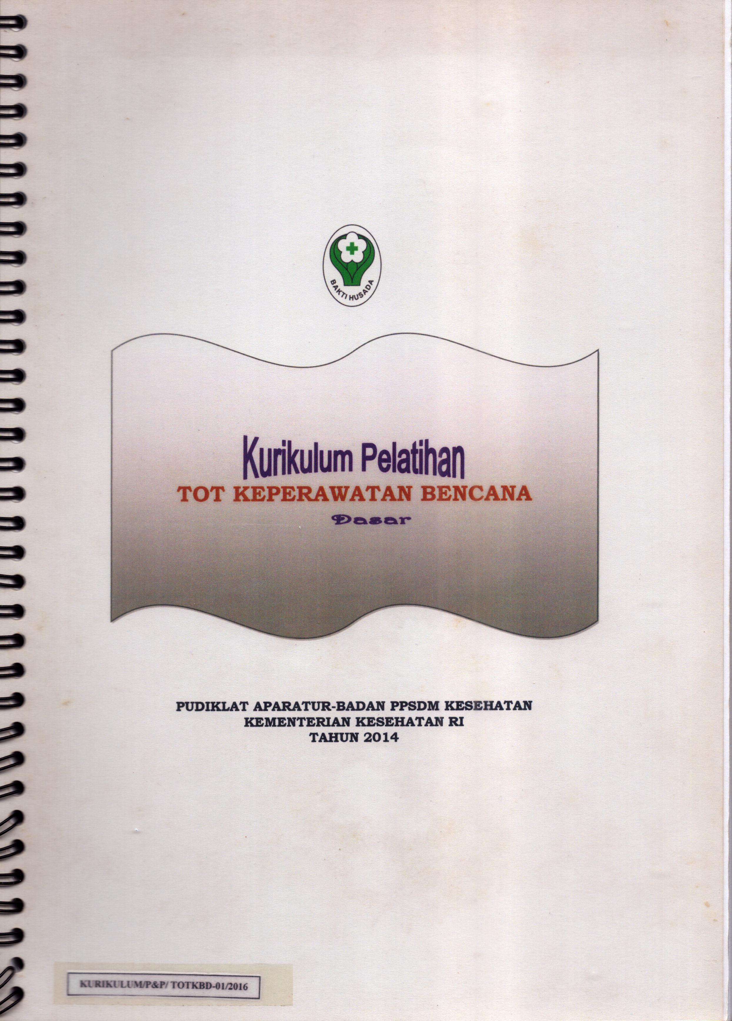 Cover Kurikulum Pelatihan TOT Keperawatan Bencana / Kementerian Kesehatan