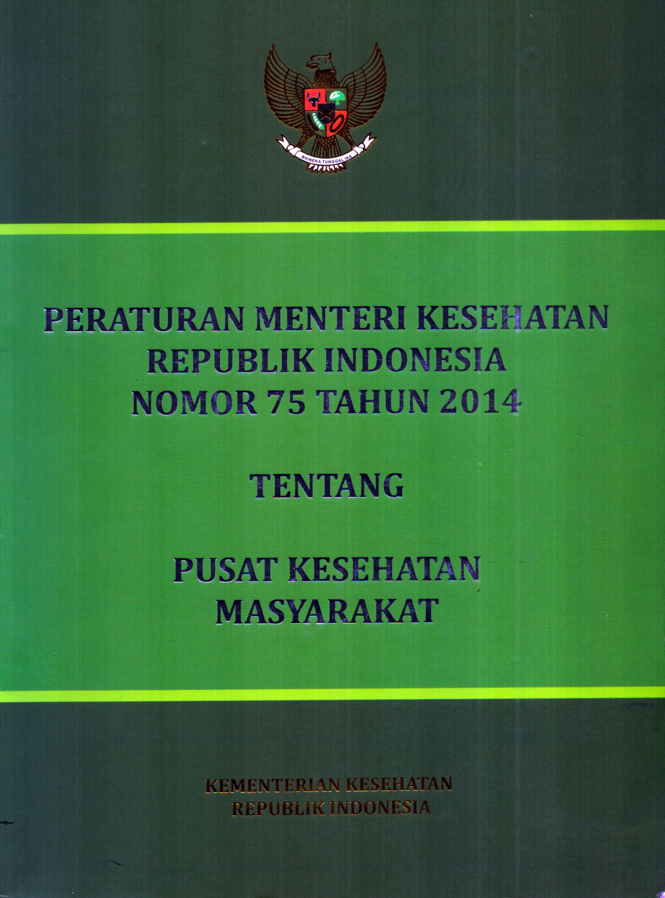 Cover Peraturan Menteri Kesehatan RI Nomor 75 Tahun 2014 Tentang Pusat Kesehatan Masyarakat / Kementerian Kesehatan