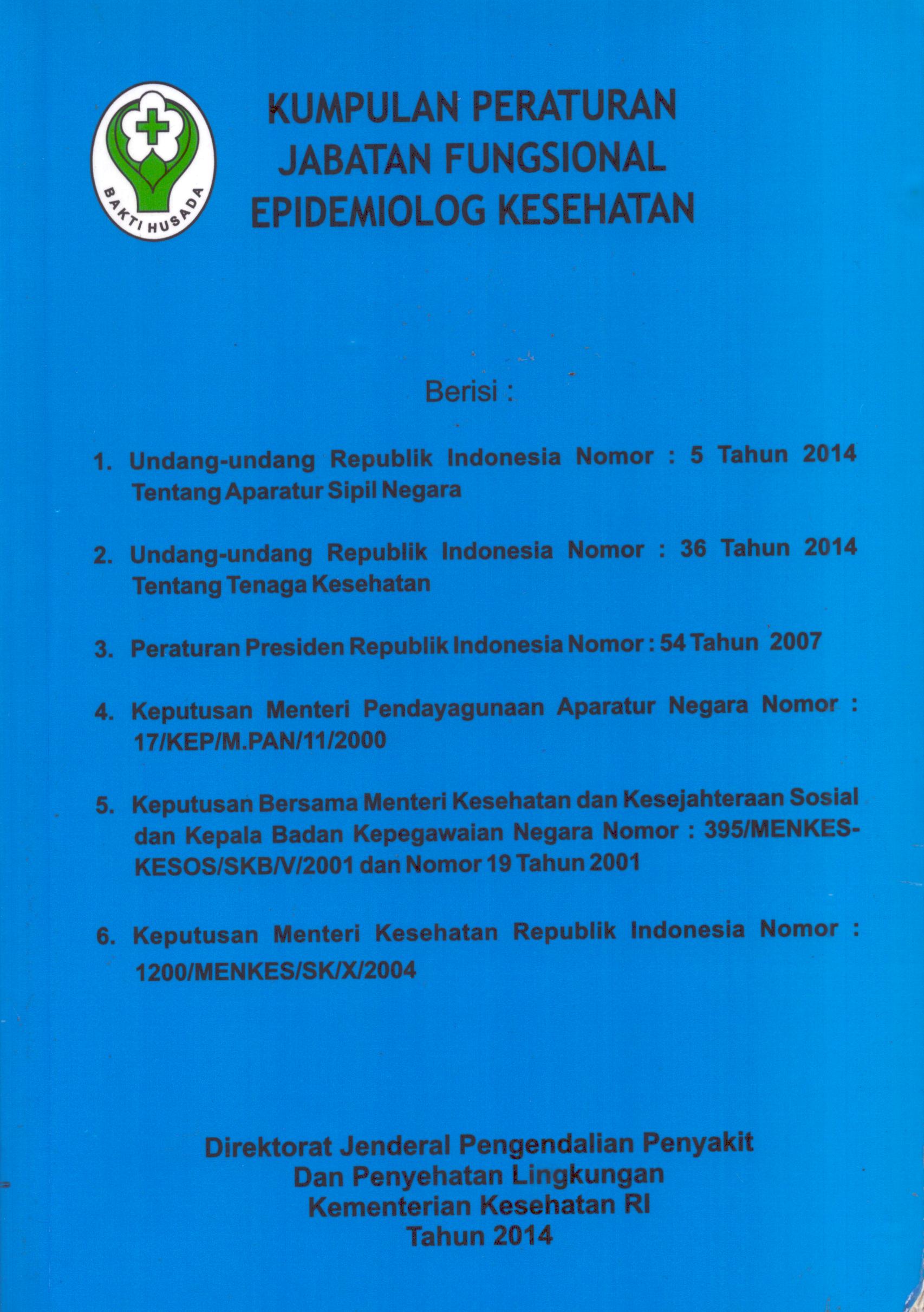 Cover KUMPULAN PERATURAN JABATAN FUNGSIONAL EPIDEMIOLOG KESEHATAN / Kementerian Kesehatan