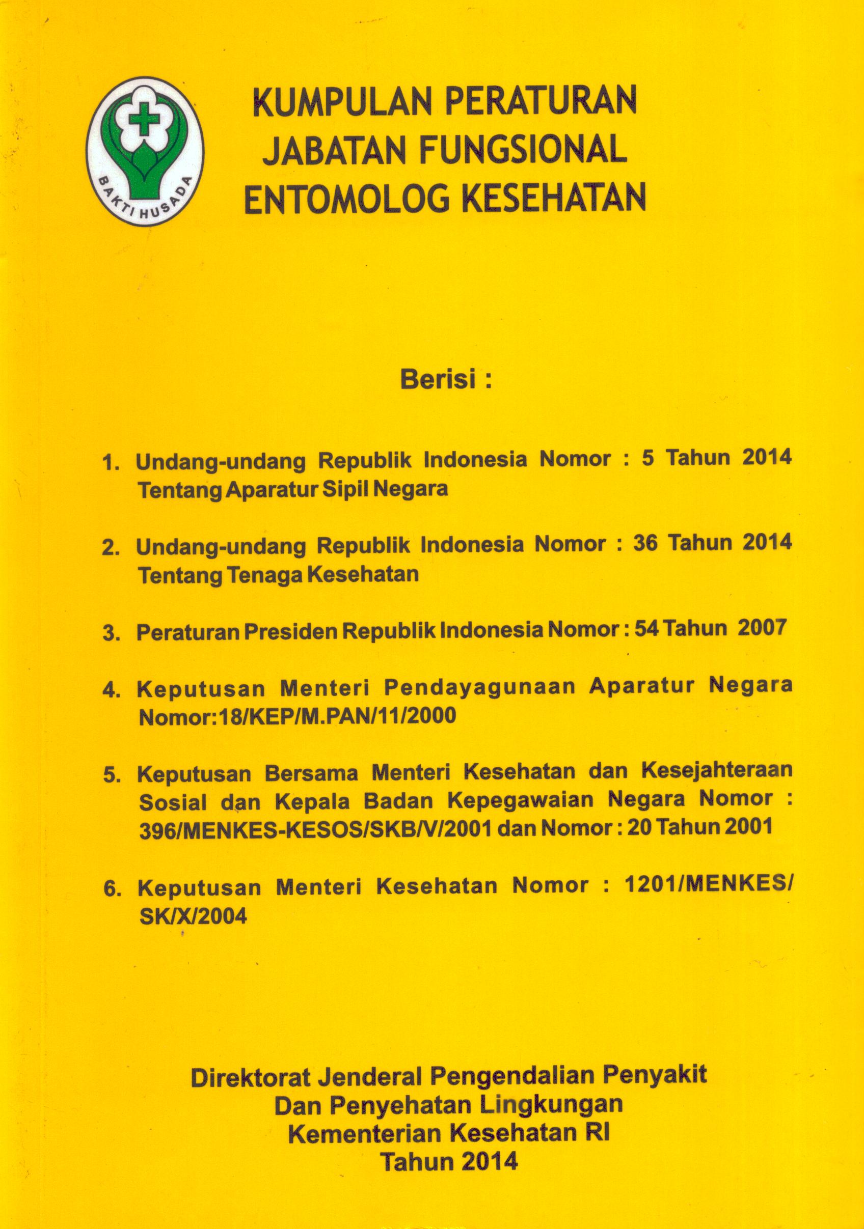 Cover KUMPULAN PERATURAN JABATAN FUNGSIONAL ETOMOLOG KESEHATAN (1) / Kementerian Kesehatan