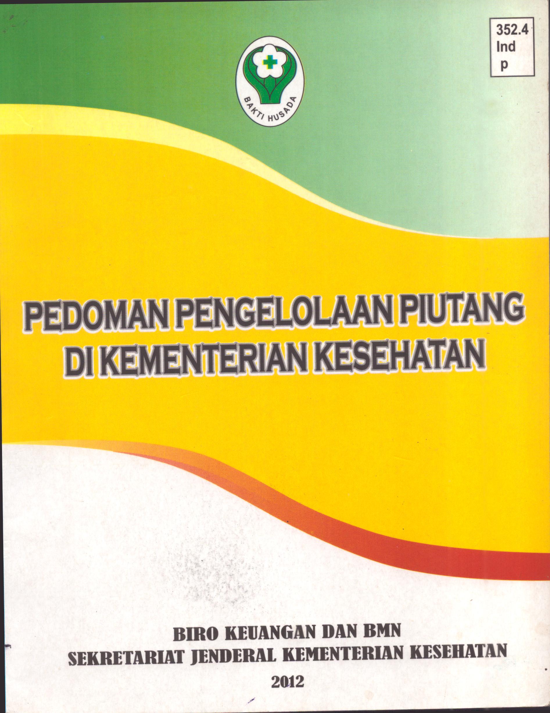 Cover Pedoman Pengelolaan Piutang Di Kementerian Kesehatan / Kementerian Kesehatan