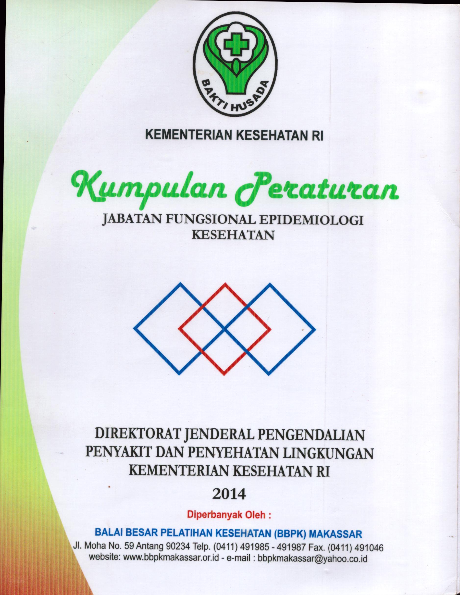 Cover Jabatan Fungsional Epidemiologi Kesehatan :  Kumpulan Peraturan / Kementerian Kesehatan