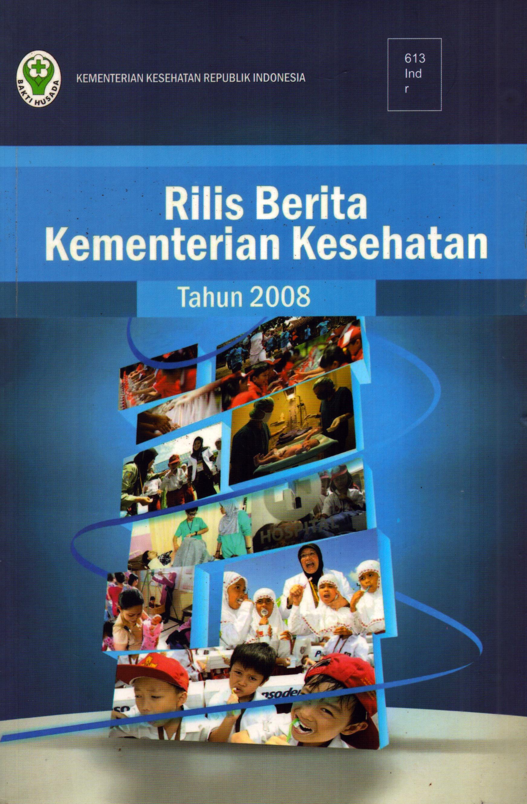 Cover Rilis Berita Kementerian Kesehatan Tahun 2008 / Kementerian Kesehatan