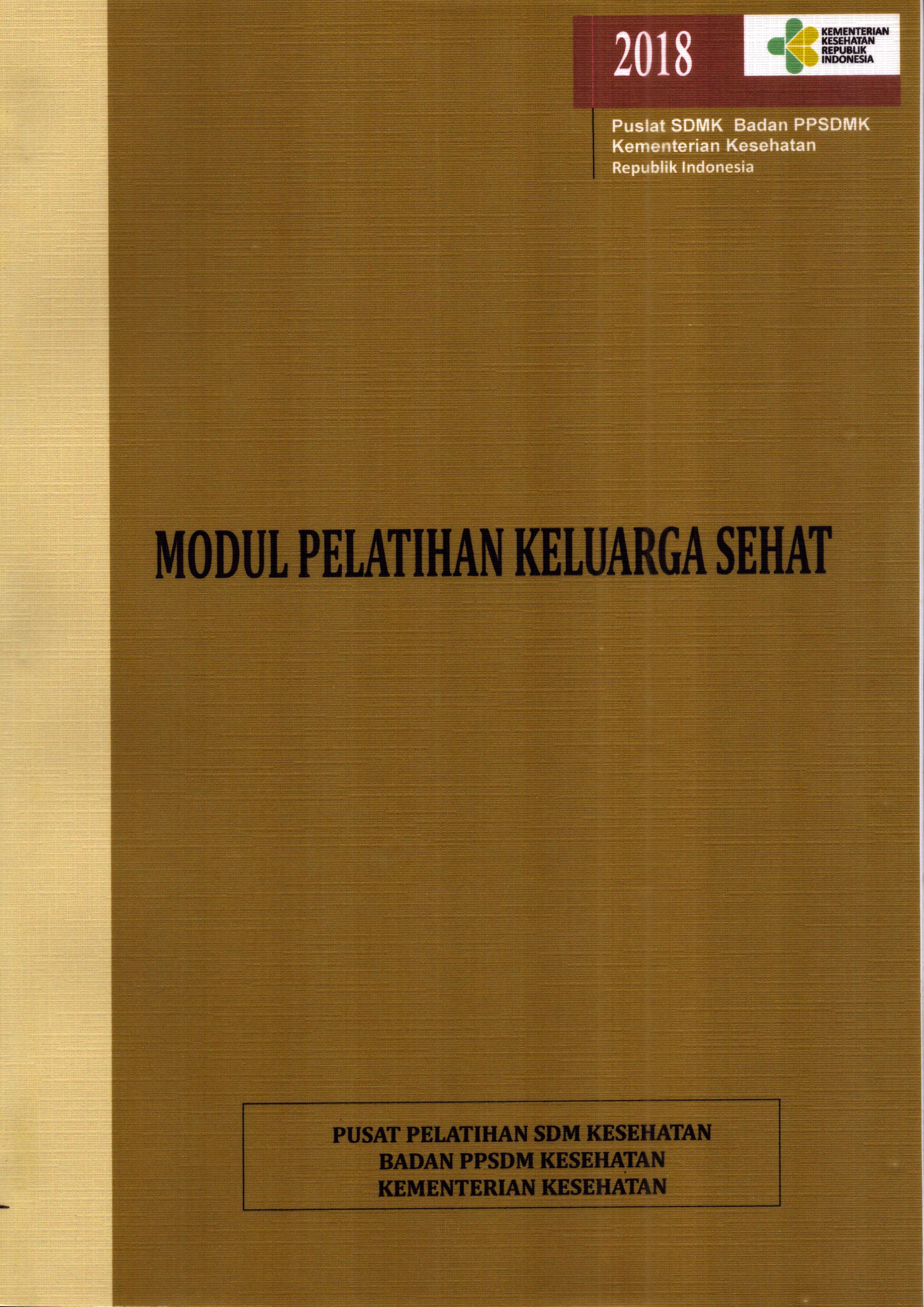 Cover Pelatihan Keluarga Sehat :  Modul Pelatihan / Kementerian Kesehatan