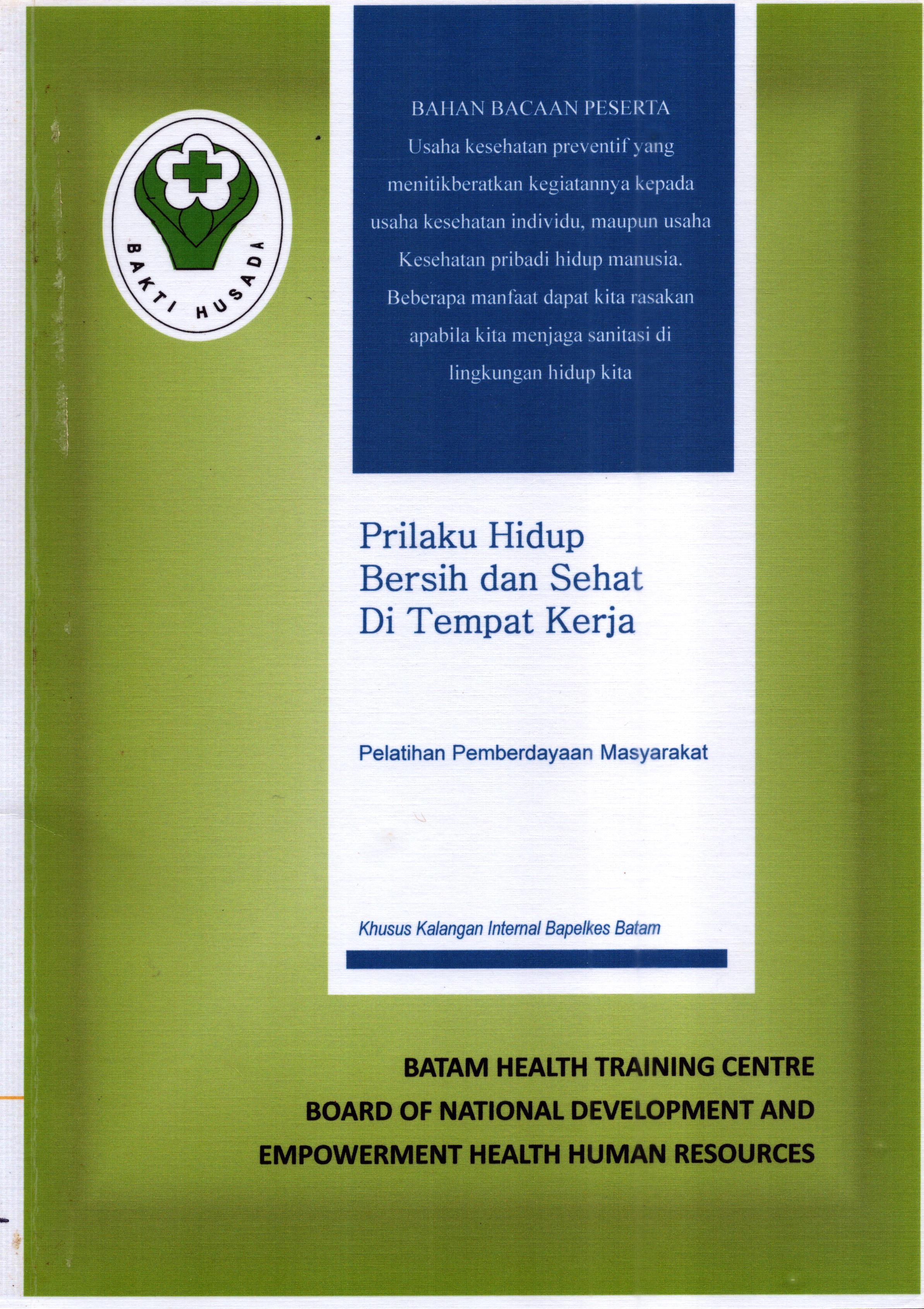 Cover Perilaku Hidup Bersih dan Sehat Di Tempat Kerja :  Modul Pelatihan / Kementerian Kesehatanb