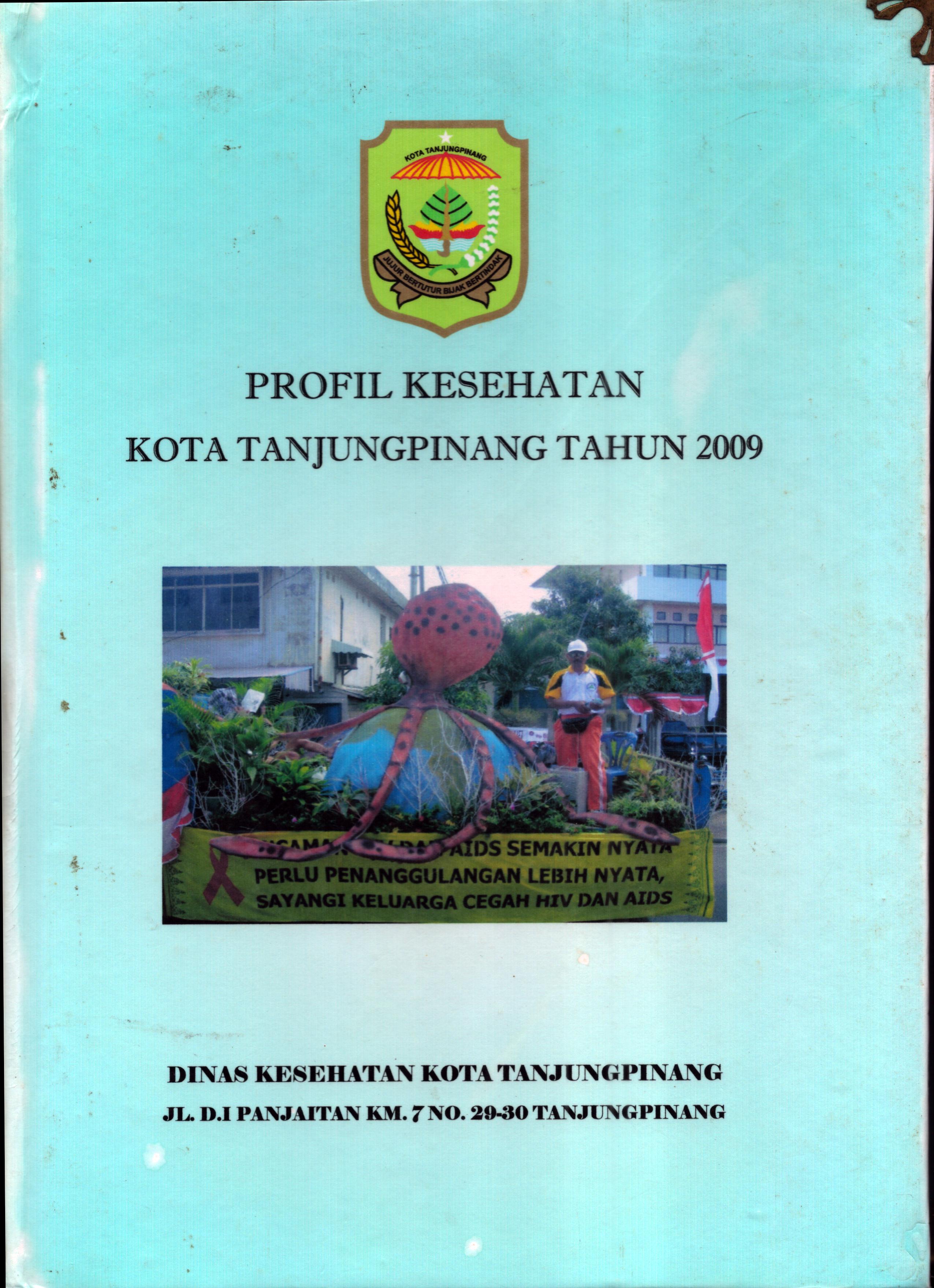 Cover Profil Kesehatan Kota TanjungPinang Tahun 2009 / Dinas Kesehatan Tanjung Pinang