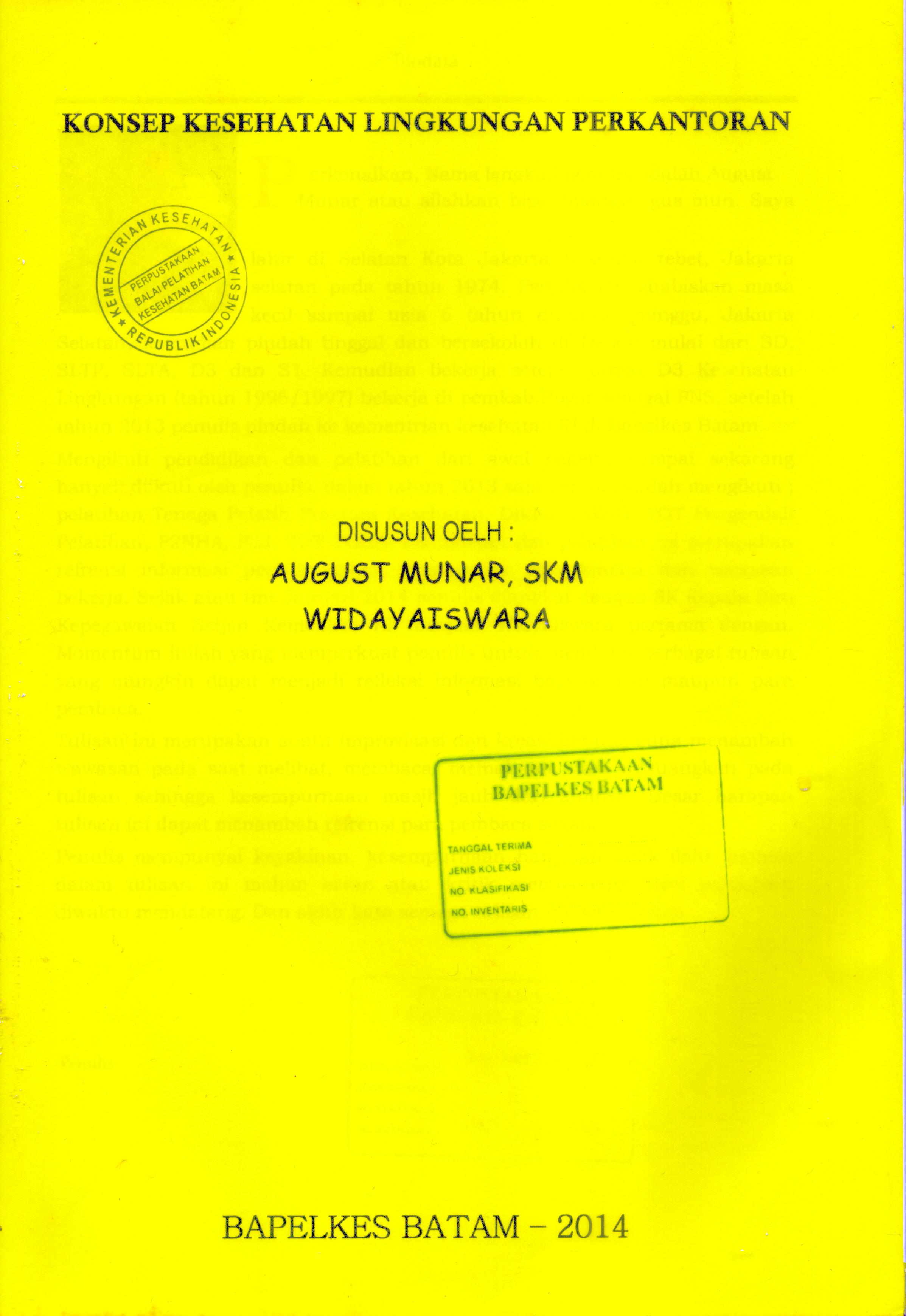 Cover Konsep Kesehatan Lingkungan Perkantoran :  Laporan, Survey / August Munar,SKM