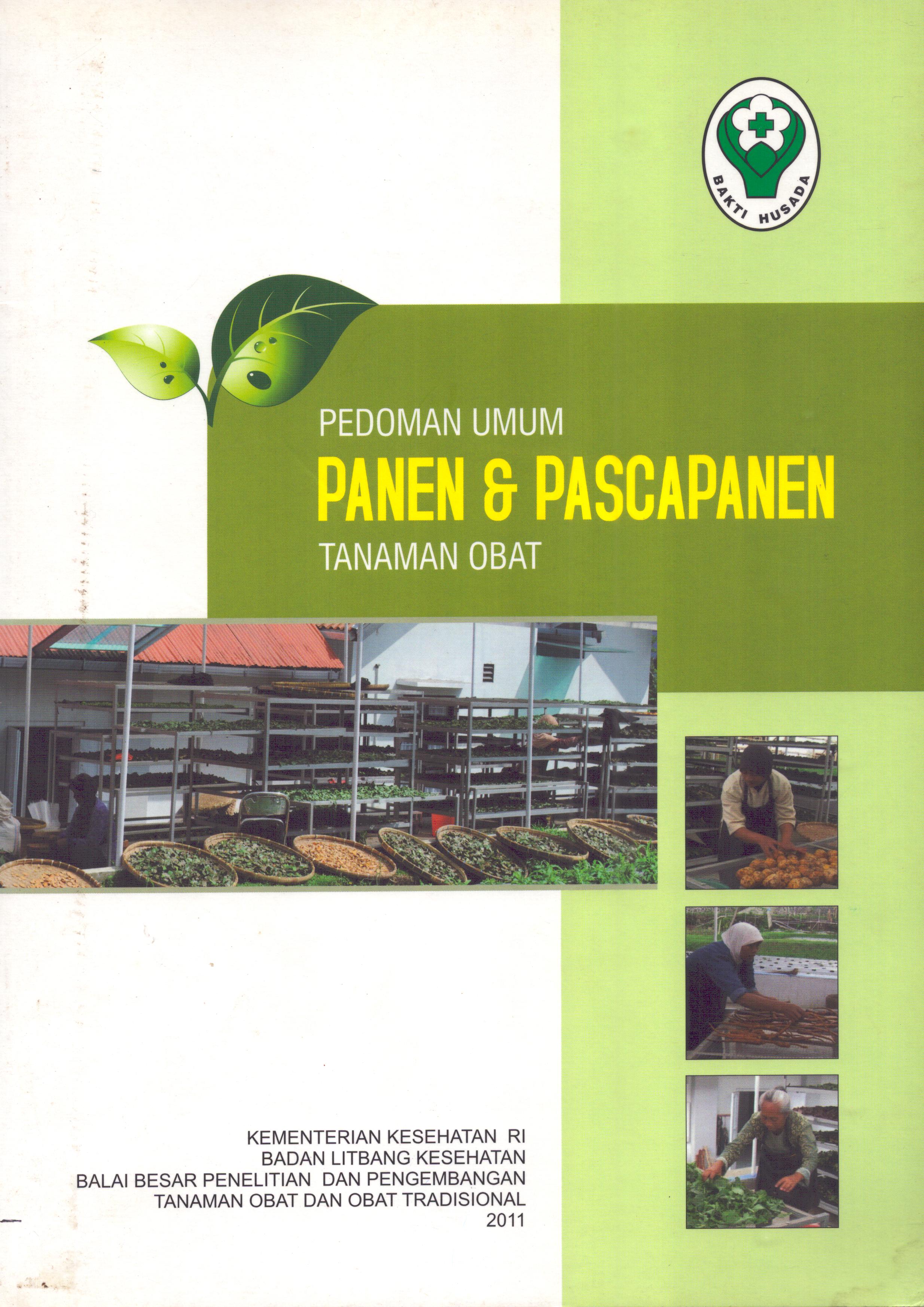Cover Pedoman Umum Panen & PascaPanen Tanaman Obat / Balai Besar Litbang Tanaman Obat dan Obat Tradisional