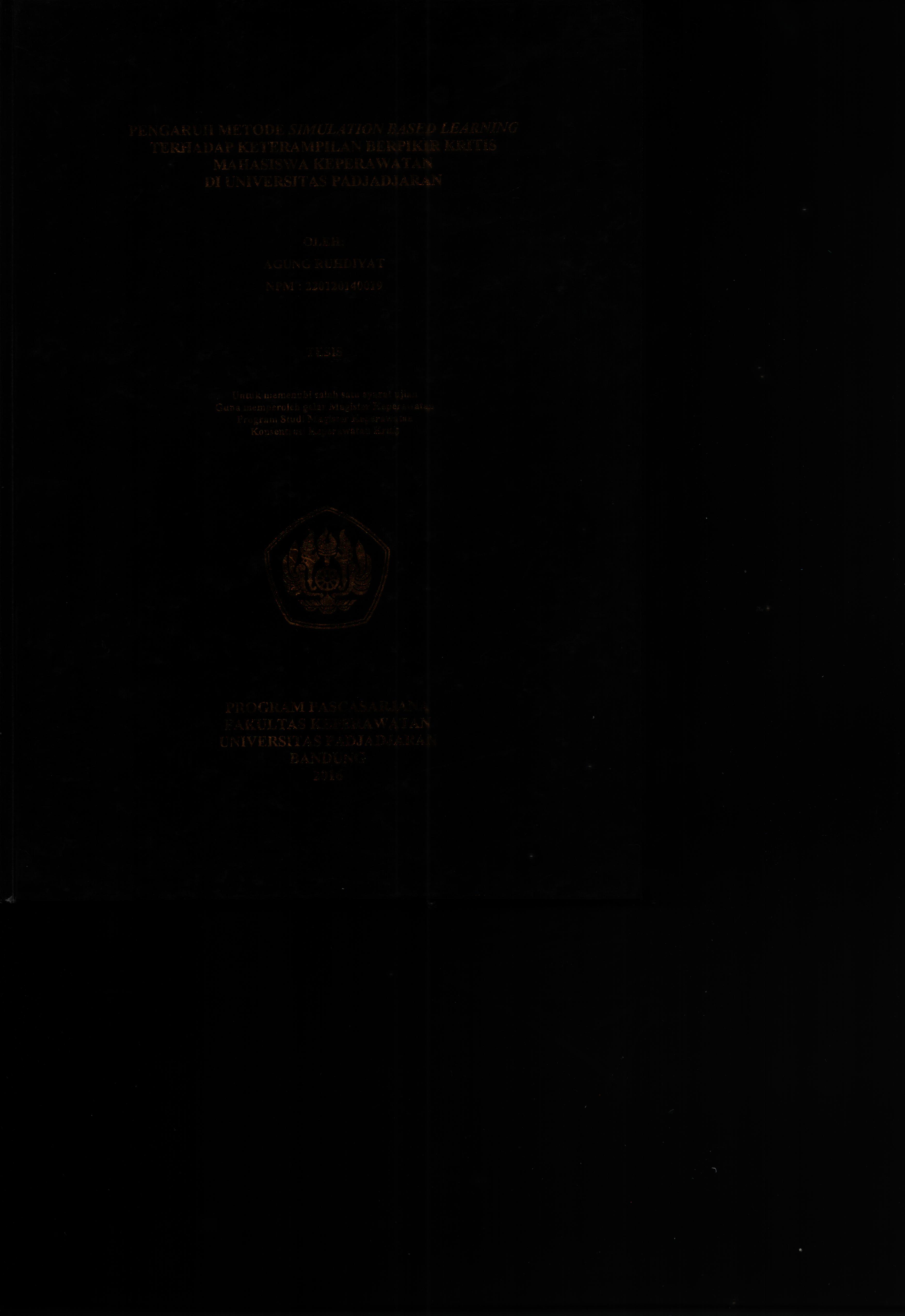 Cover Pengaruh Metode Simulation Based learning Terhadap Keterampilan Berpikir Kritis / Agung Ruhdiyat