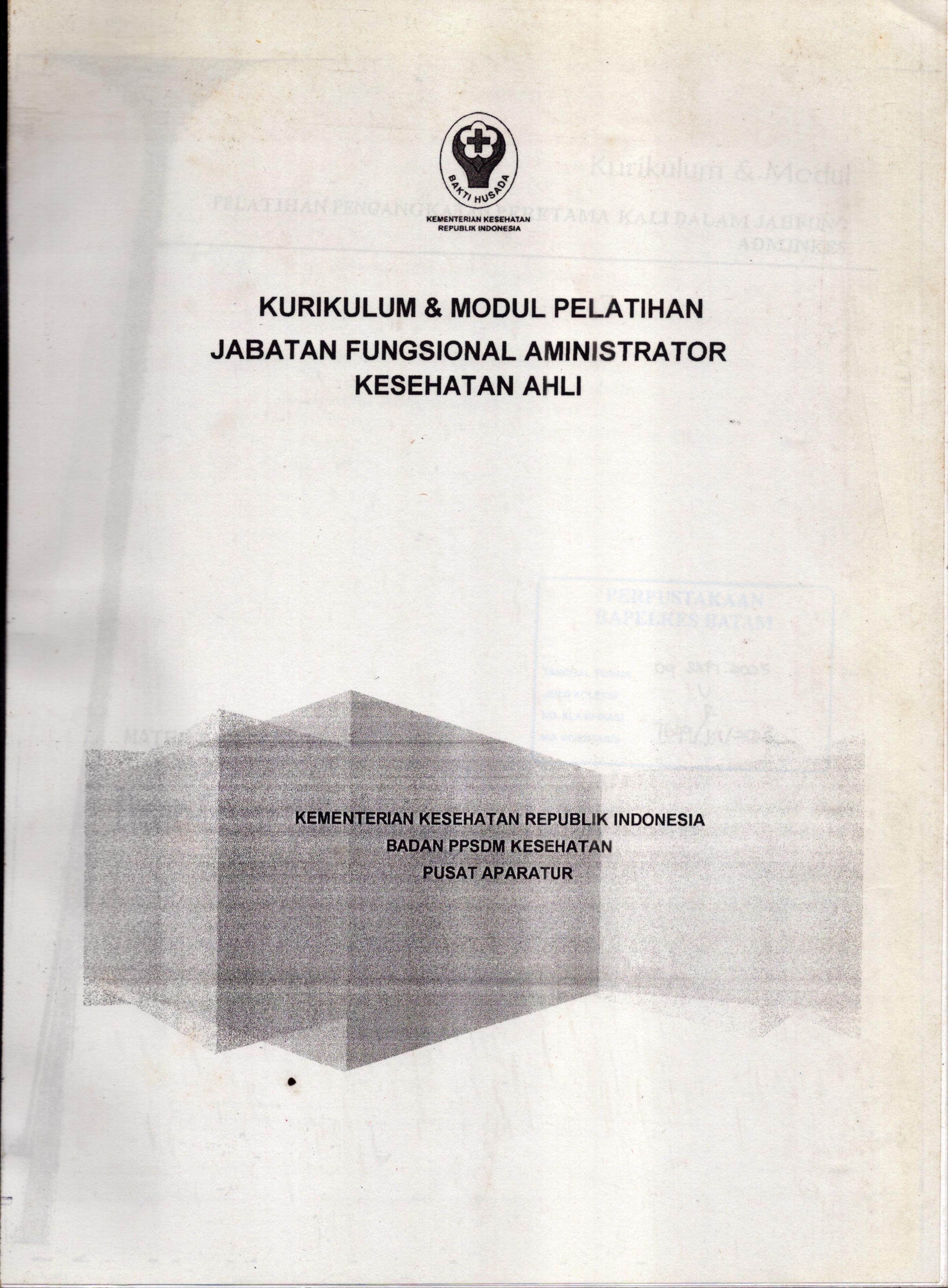 Cover Jabatan Fungsional Aministrator Kesehatan Ahli :  Modul Pelatihan / Kementerian Kesehatan