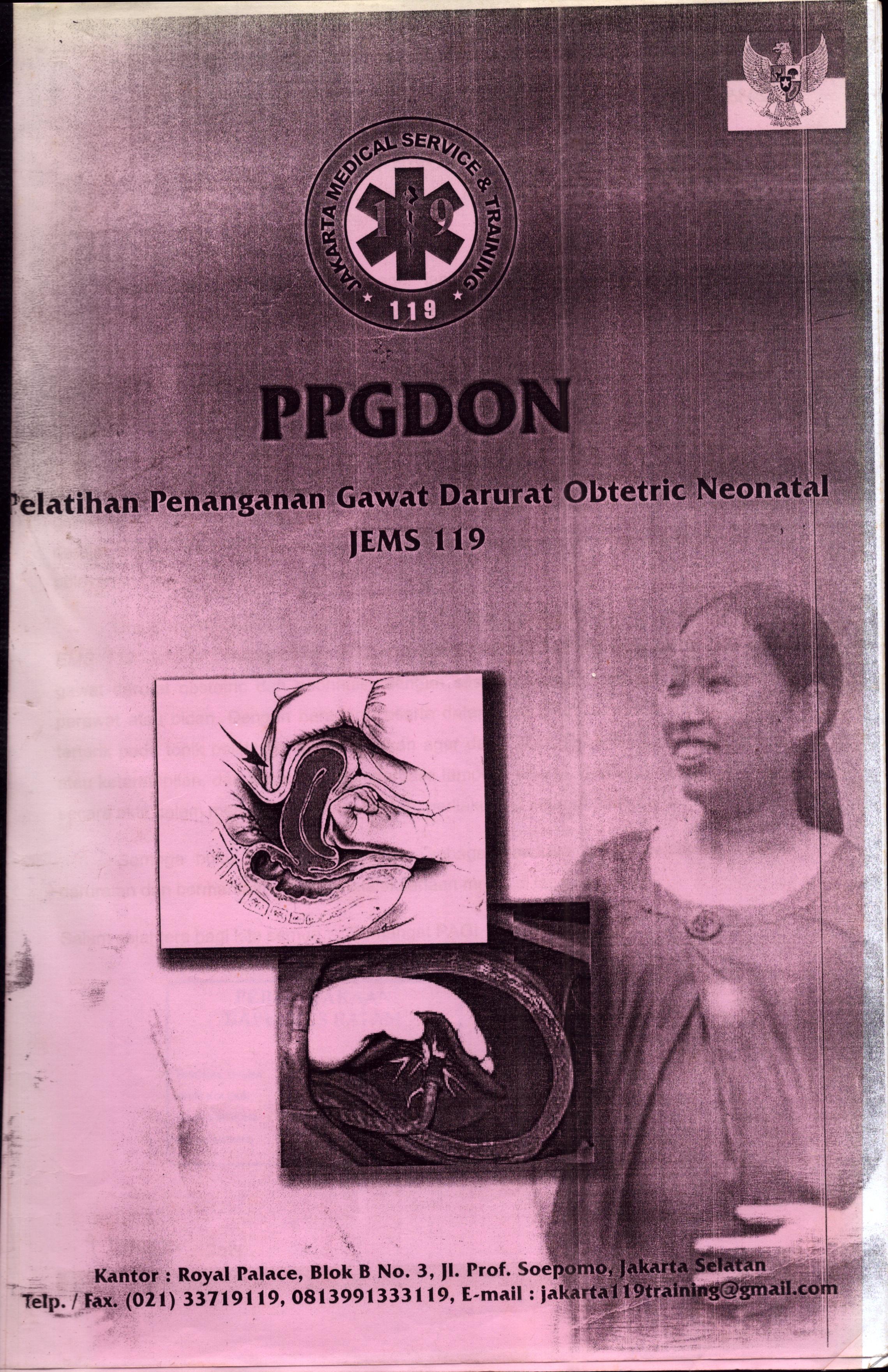 Cover Penanganan Gawat Darurat Obtetric Neonatal :  Modul Pelatihan / Jakarta Medical Service & Training