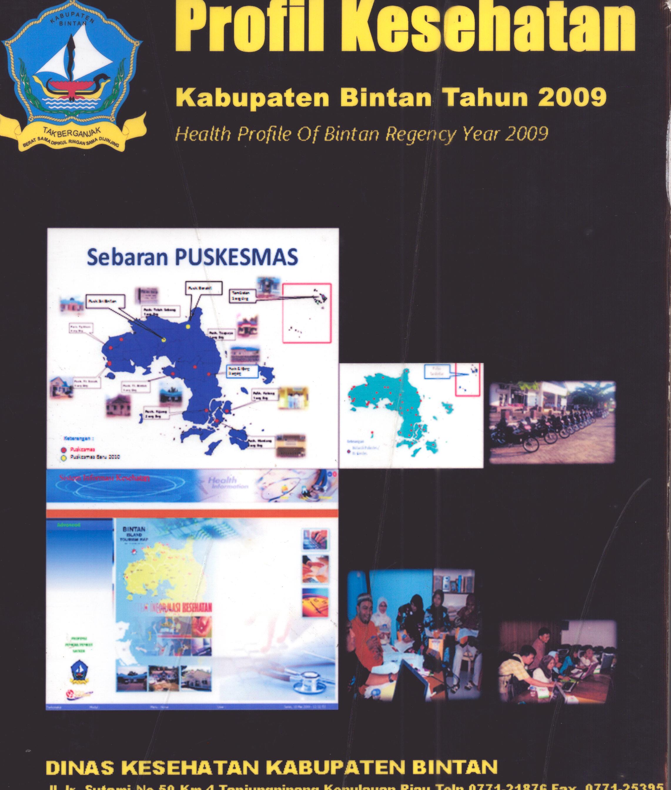 Cover Profil Kesehatan Kabupaten Bintan Tahun 2009 / Dinas Kesehatan Kabupaten Bintan