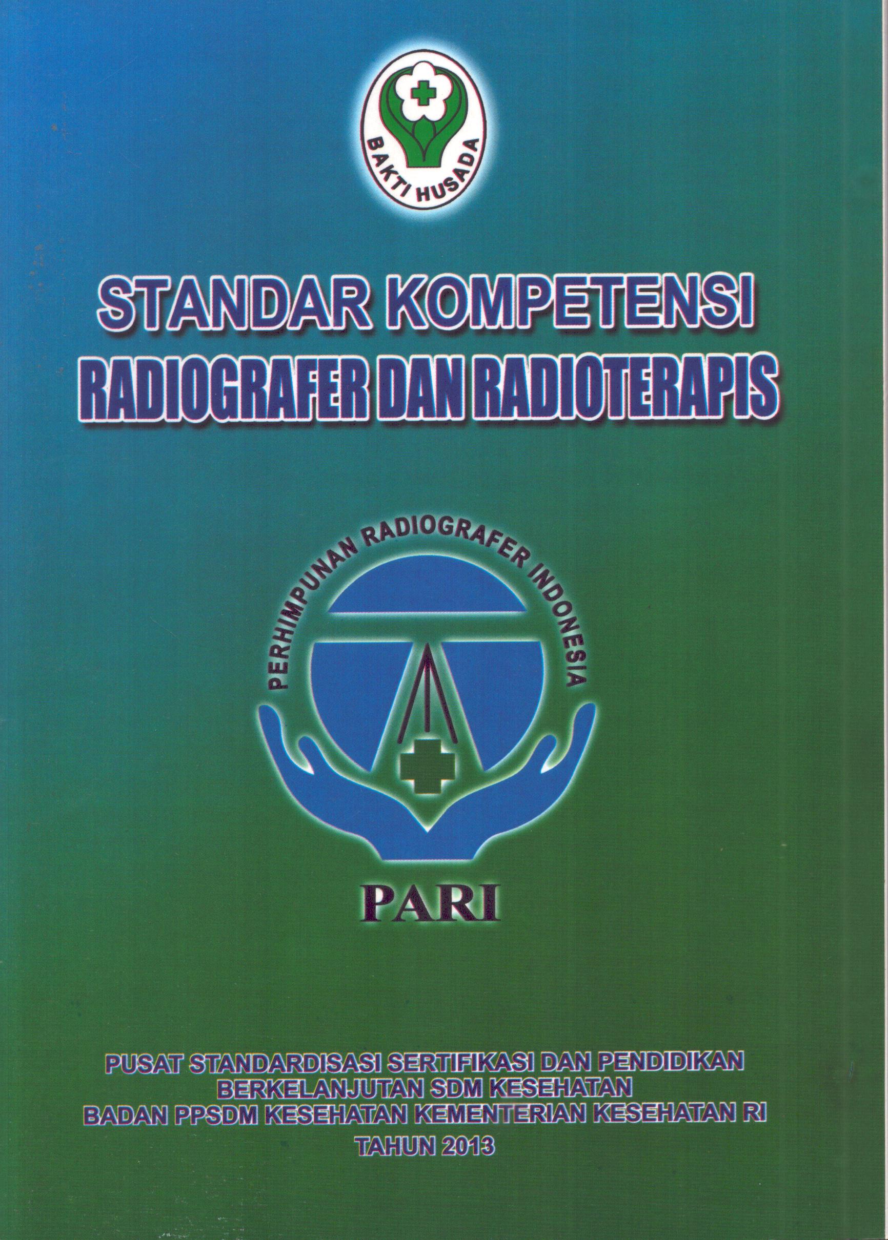Cover Standar Kompetensi Radiografer dan Radioterapis / Perhimpunan Radiografer Indonesia