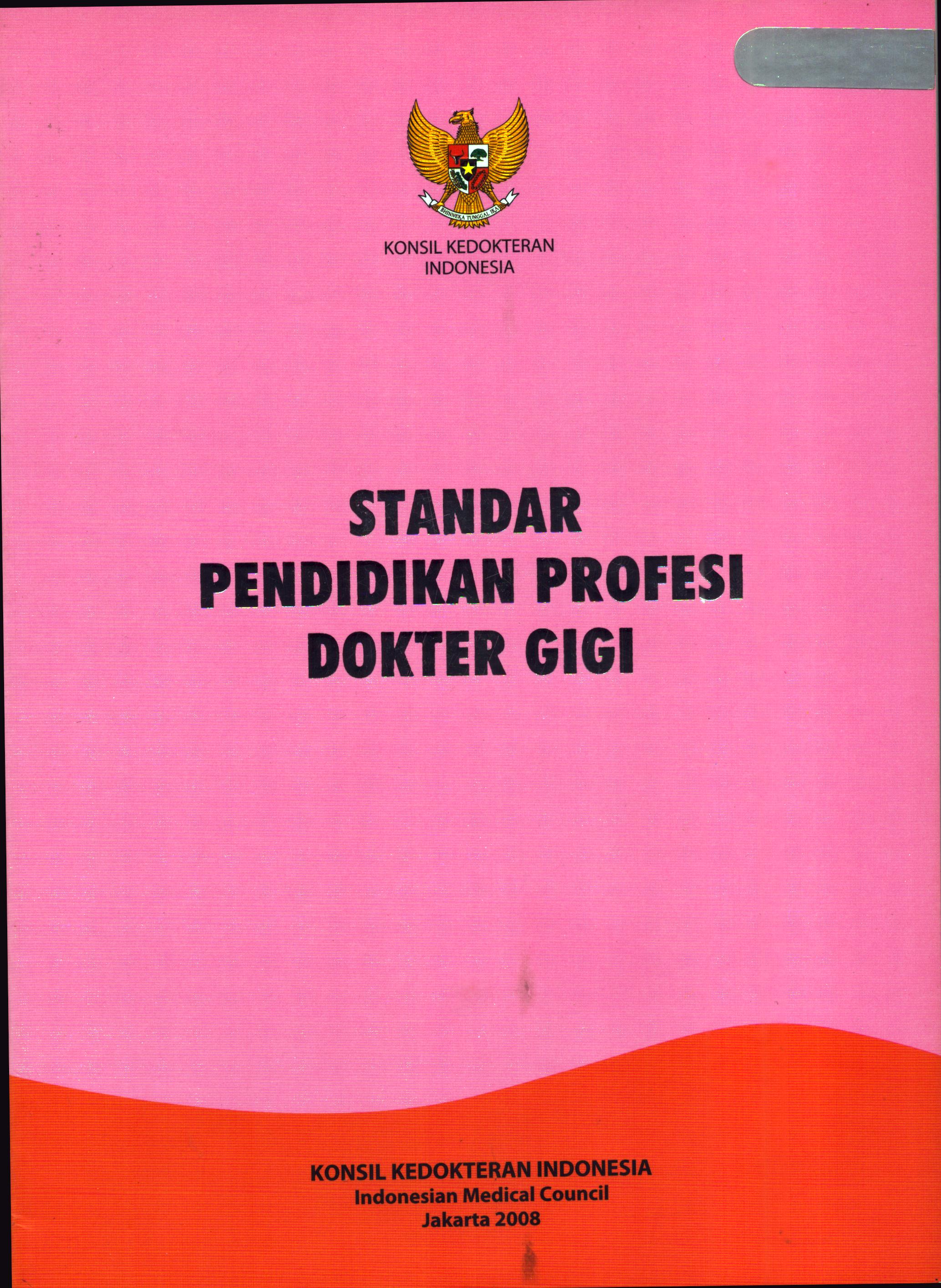 Cover Standar Pendidikan Profesi Dokter Gigi / Konsil Kedokteran Indonesia